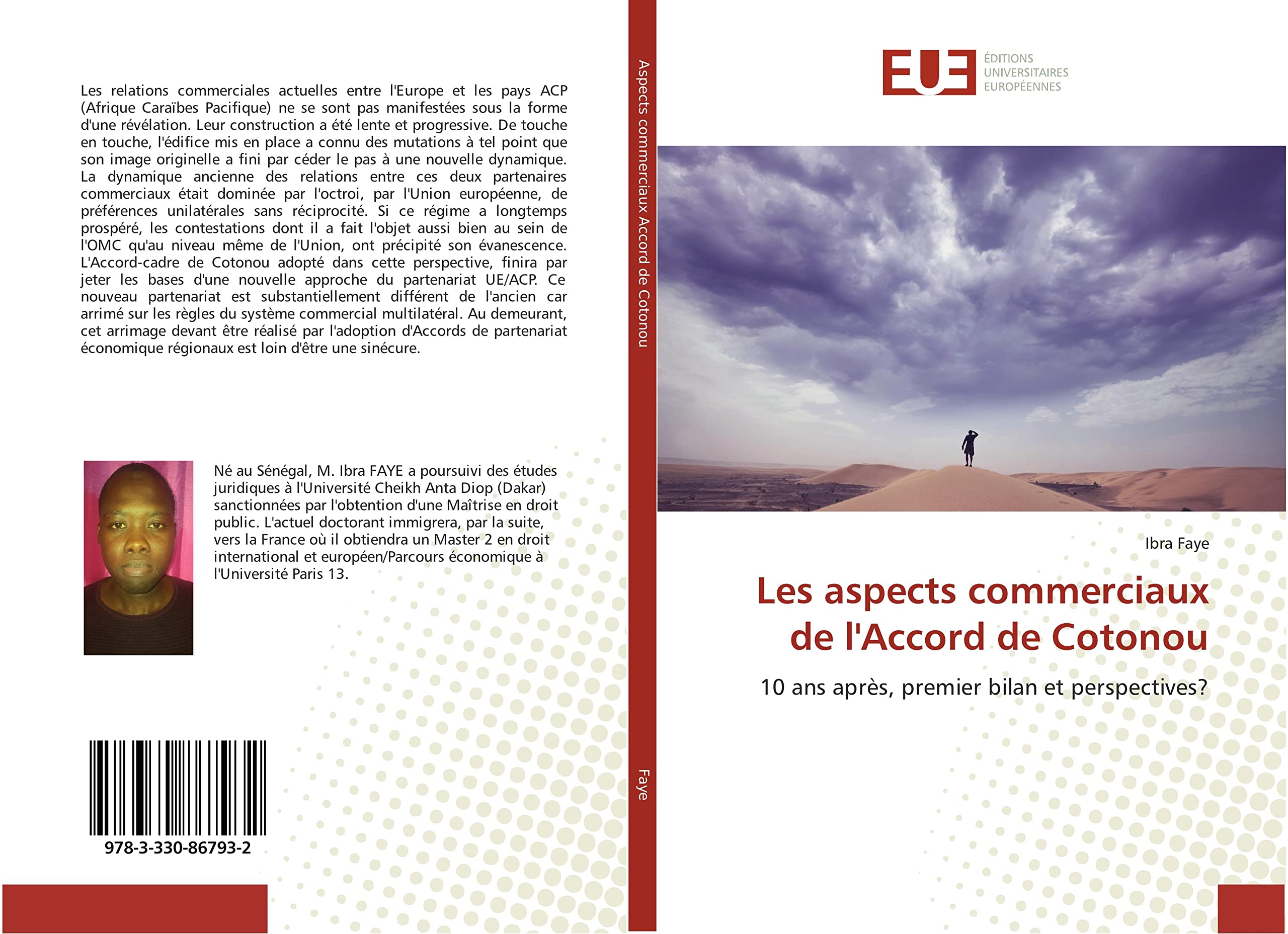Les aspects commerciaux de l'Accord de Cotonou: 10 ans après, premier bilan et perspectives? book