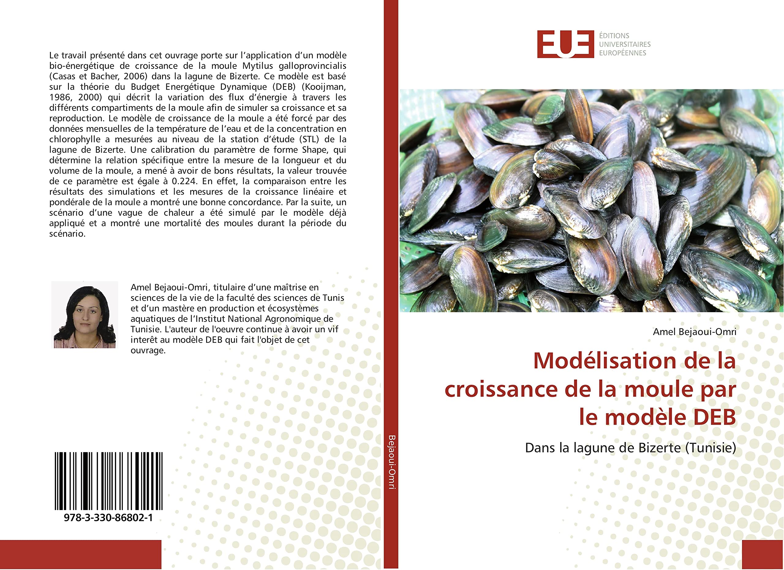 Modélisation de la croissance de la moule par le modèle DEB: Dans la lagune de Bizerte (Tunisie) book