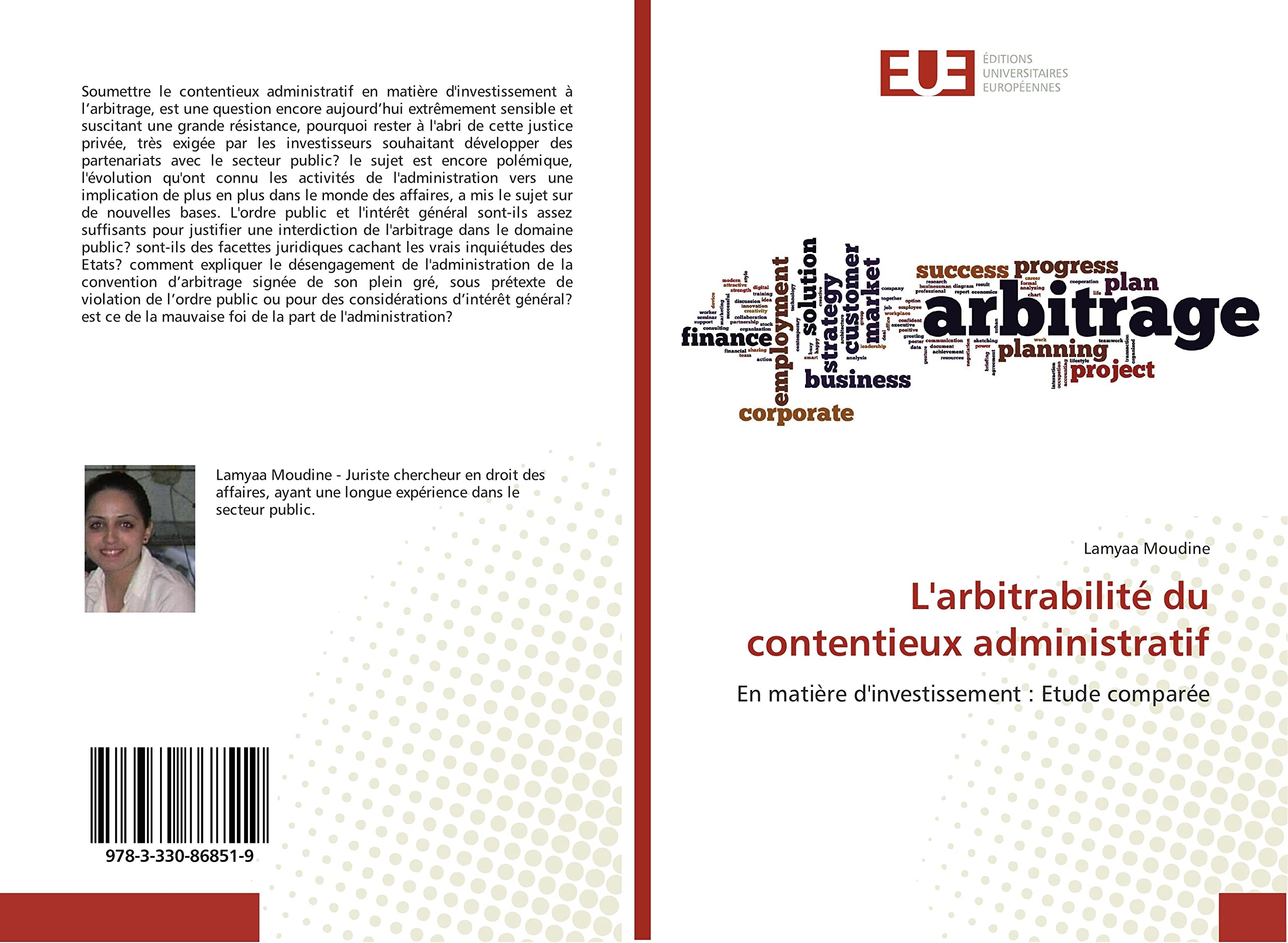 L'arbitrabilité du contentieux administratif: En matière d'investissement : Etude comparée book