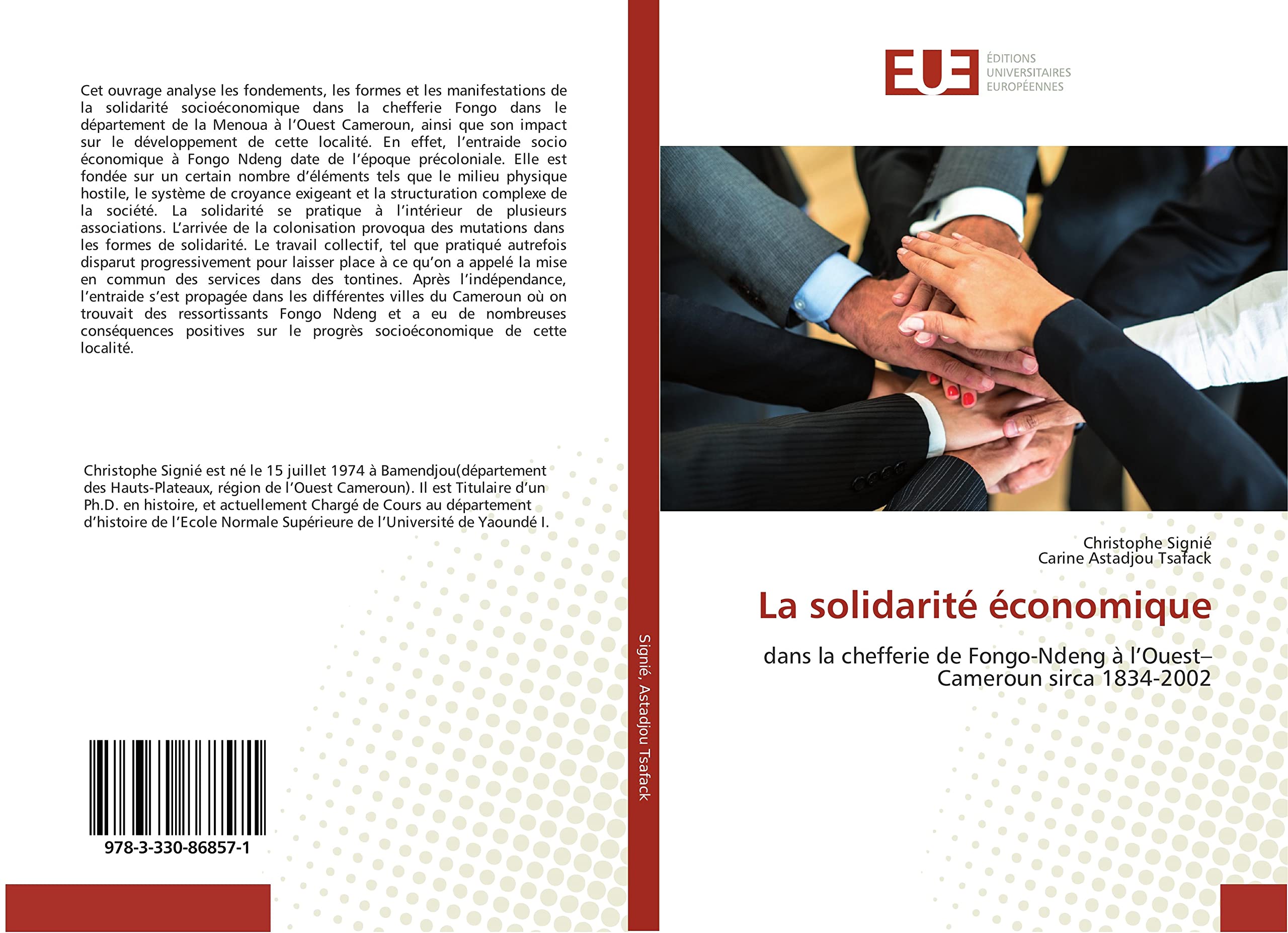 La solidarité économique: dans la chefferie de Fongo-Ndeng à l’Ouest–Cameroun sirca 1834-2002 book