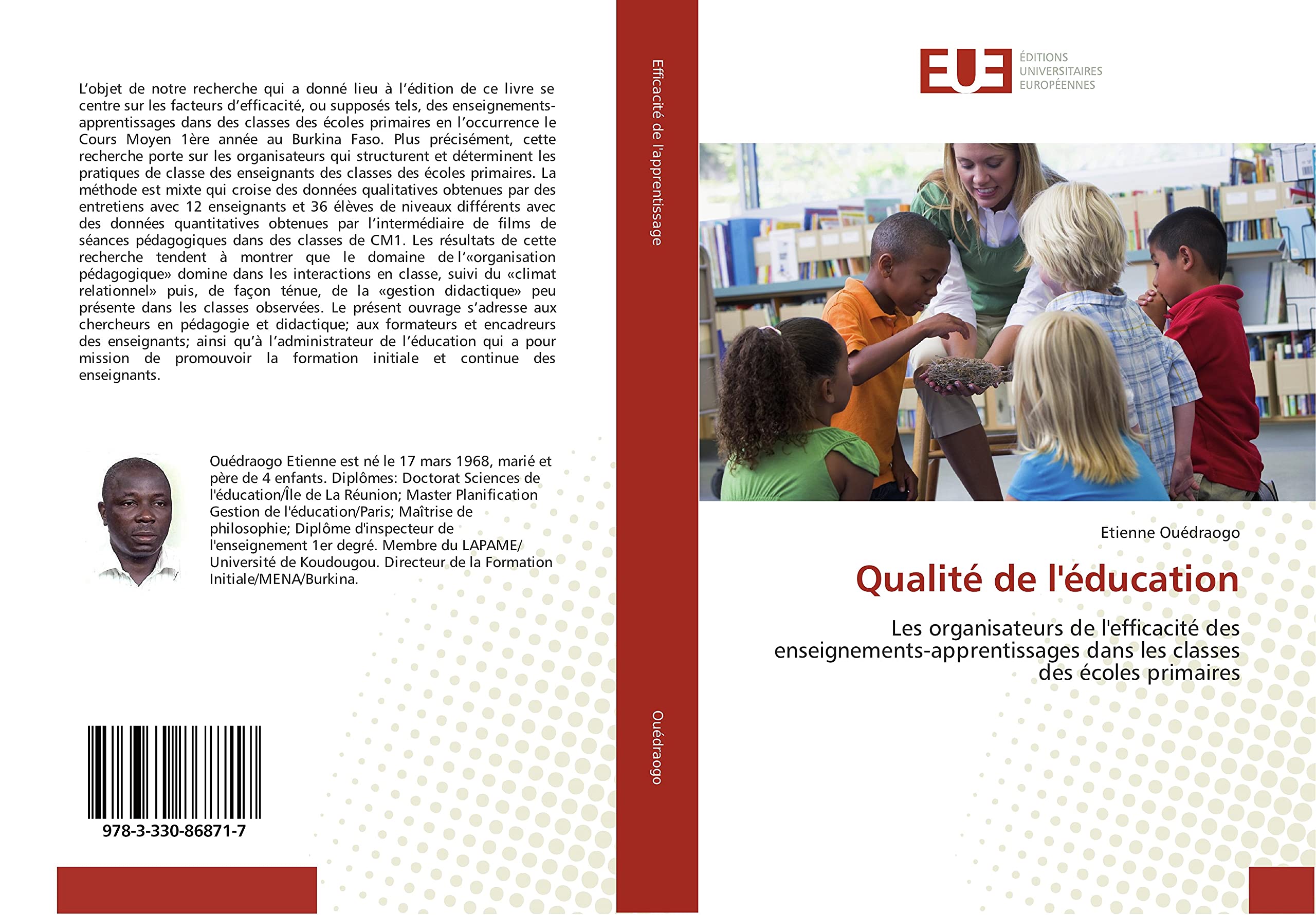 Qualité de l'éducation: Les organisateurs de l'efficacité des enseignements-apprentissages dans les classes des écoles primaires book