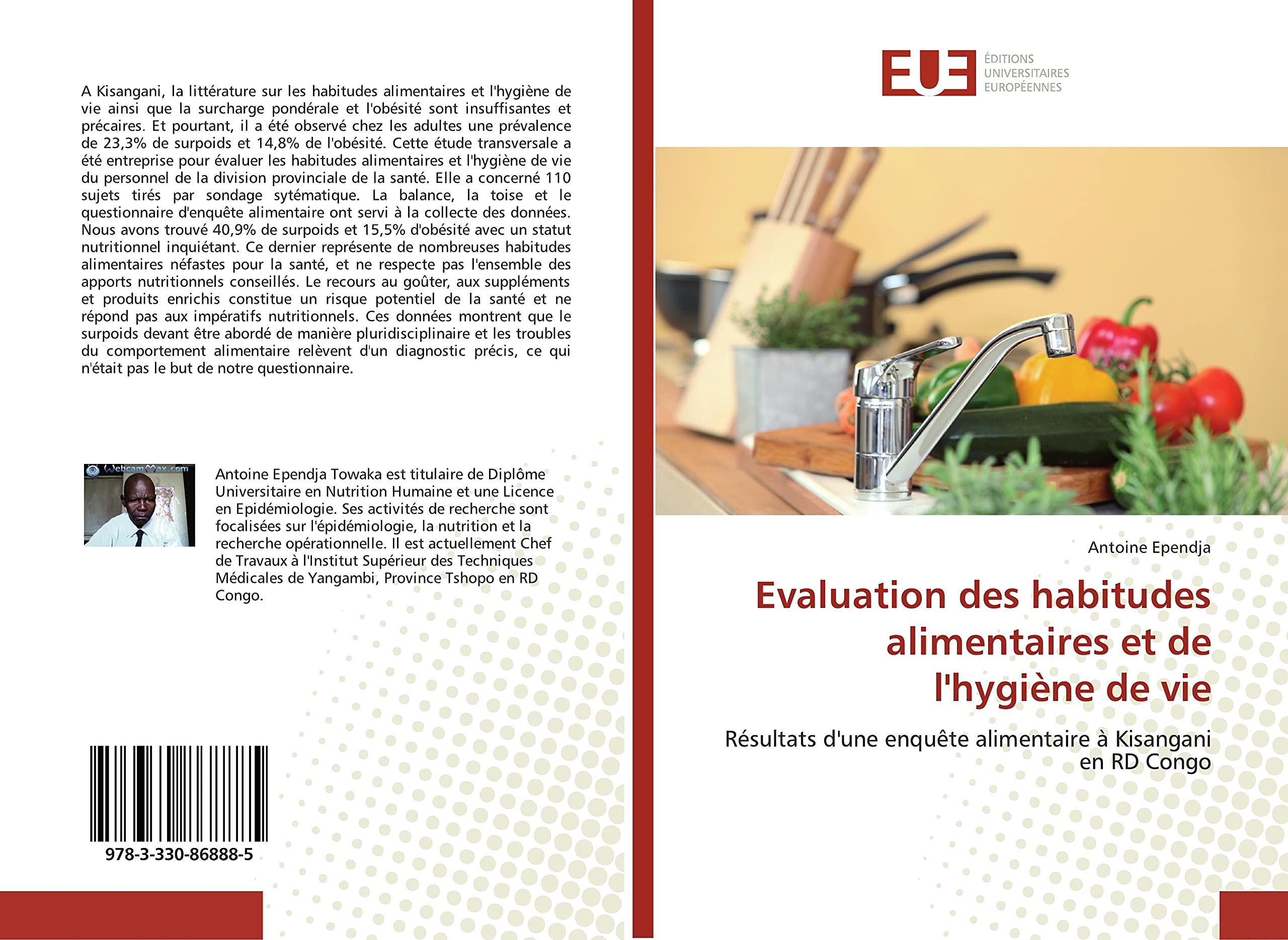 Evaluation des habitudes alimentaires et de l'hygiène de vie: Résultats d'une enquête alimentaire à Kisangani en RD Congo book
