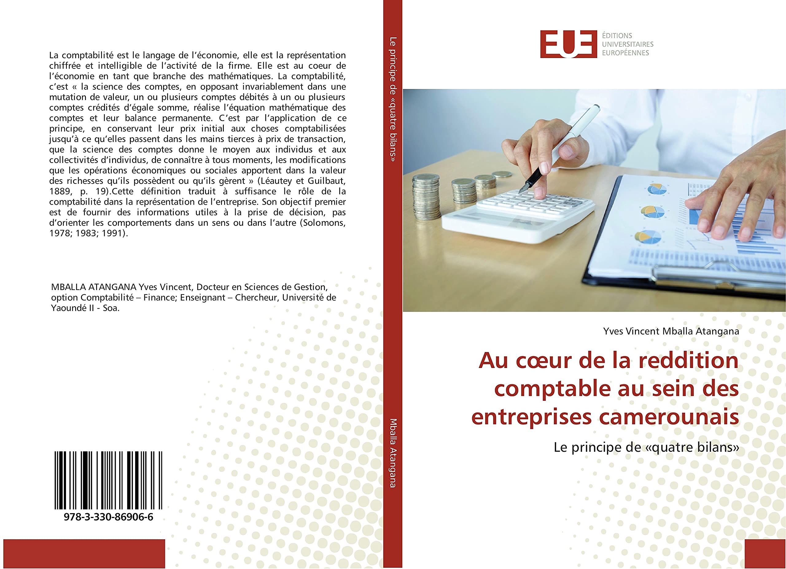 Au cœur de la reddition comptable au sein des entreprises camerounais: Le principe de «quatre bilans» book