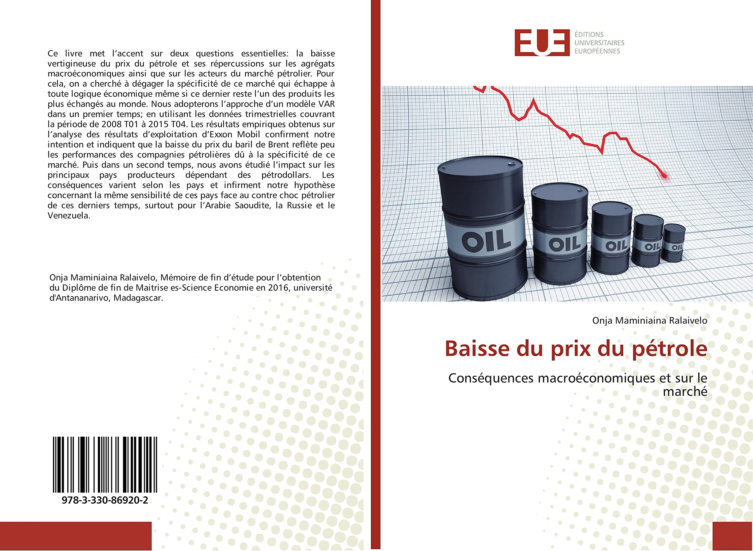 Baisse du prix du pétrole: Conséquences macroéconomiques et sur le marché book