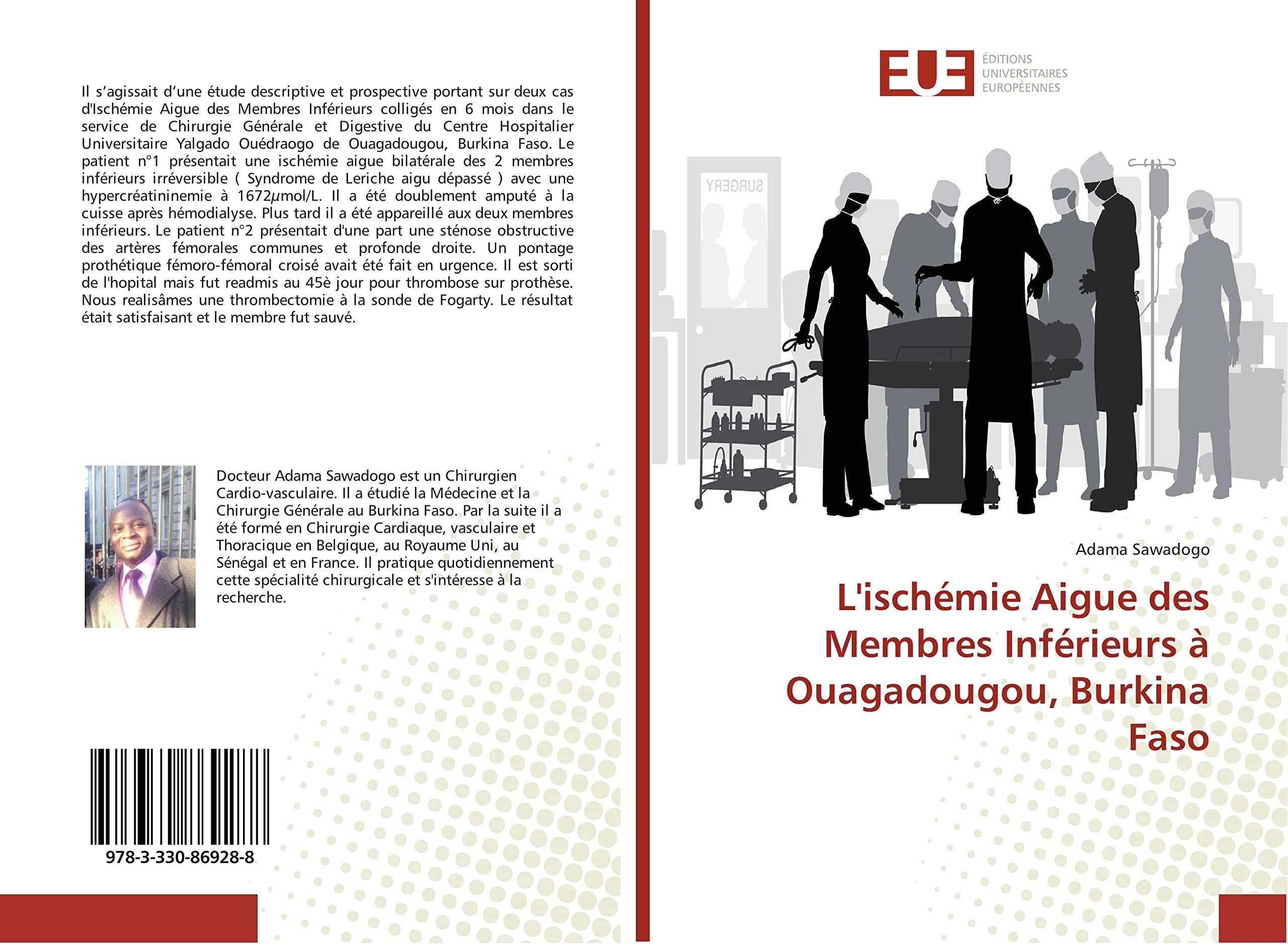 L'ischémie Aigue des Membres Inférieurs à Ouagadougou, Burkina Faso book