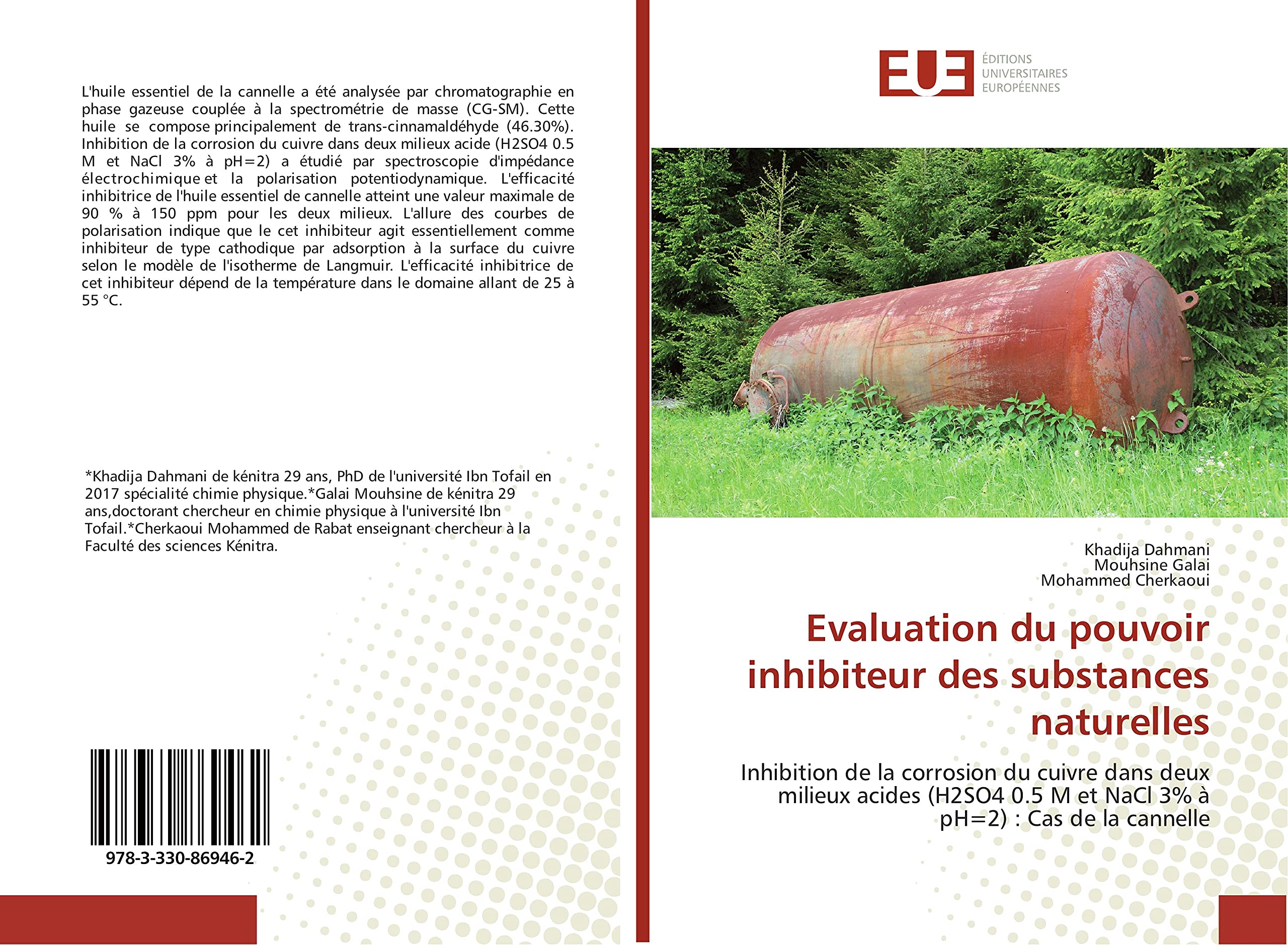 Evaluation du pouvoir inhibiteur des substances naturelles: Inhibition de la corrosion du cuivre dans deux milieux acides (H2SO4 0.5 M et NaCl 3% à pH=2) : Cas de la cannelle book