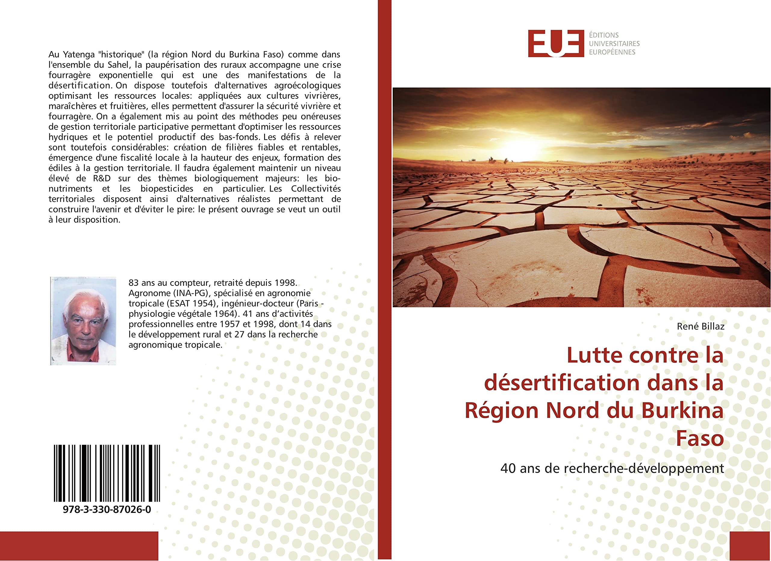 Lutte contre la desertification dans la Region Nord du Burkina Faso: 40 ans de recherche-developpement book