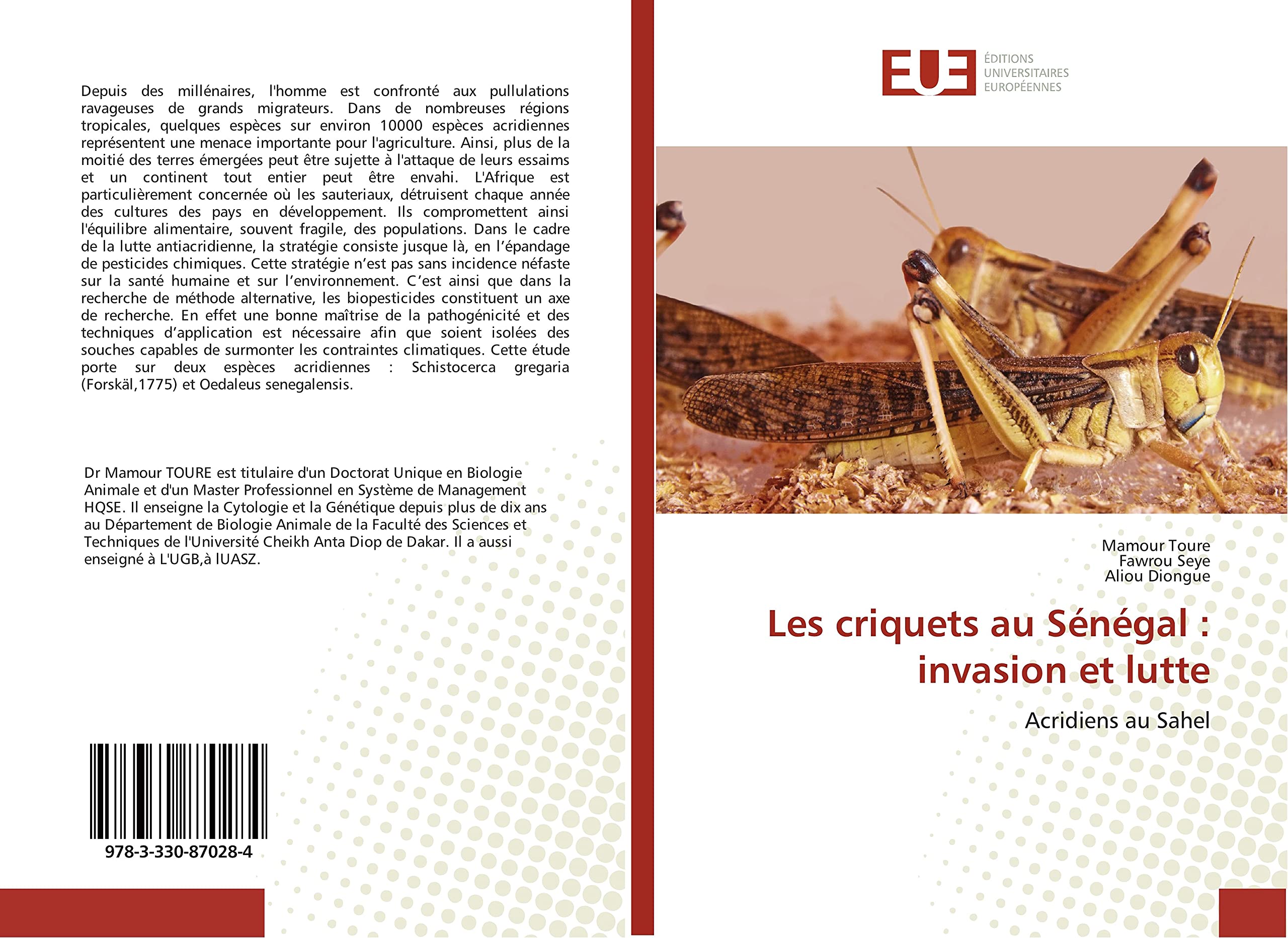 Les criquets au Sénégal : invasion et lutte: Acridiens au Sahel book