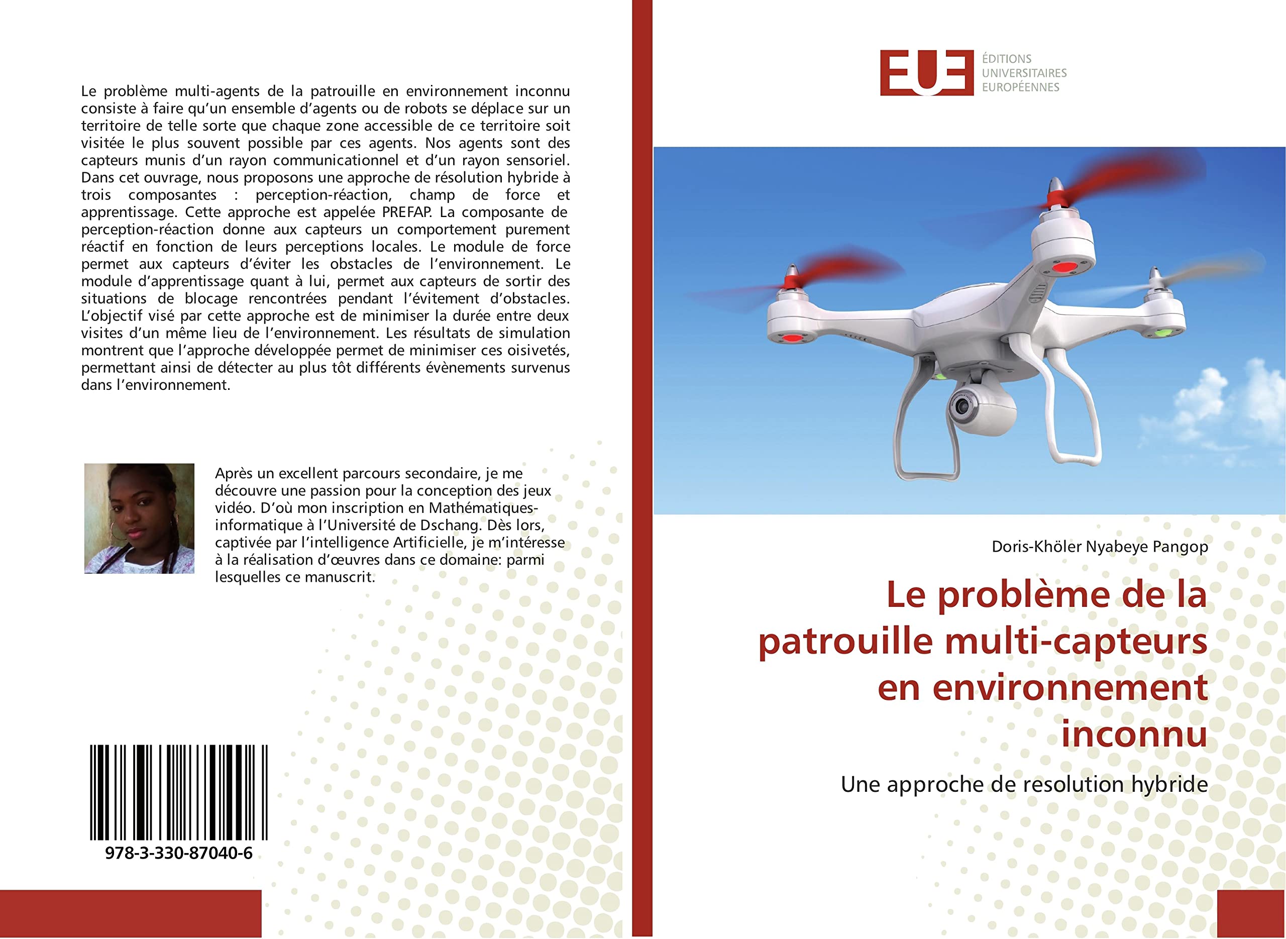 Le problème de la patrouille multi-capteurs en environnement inconnu: Une approche de resolution hybride book