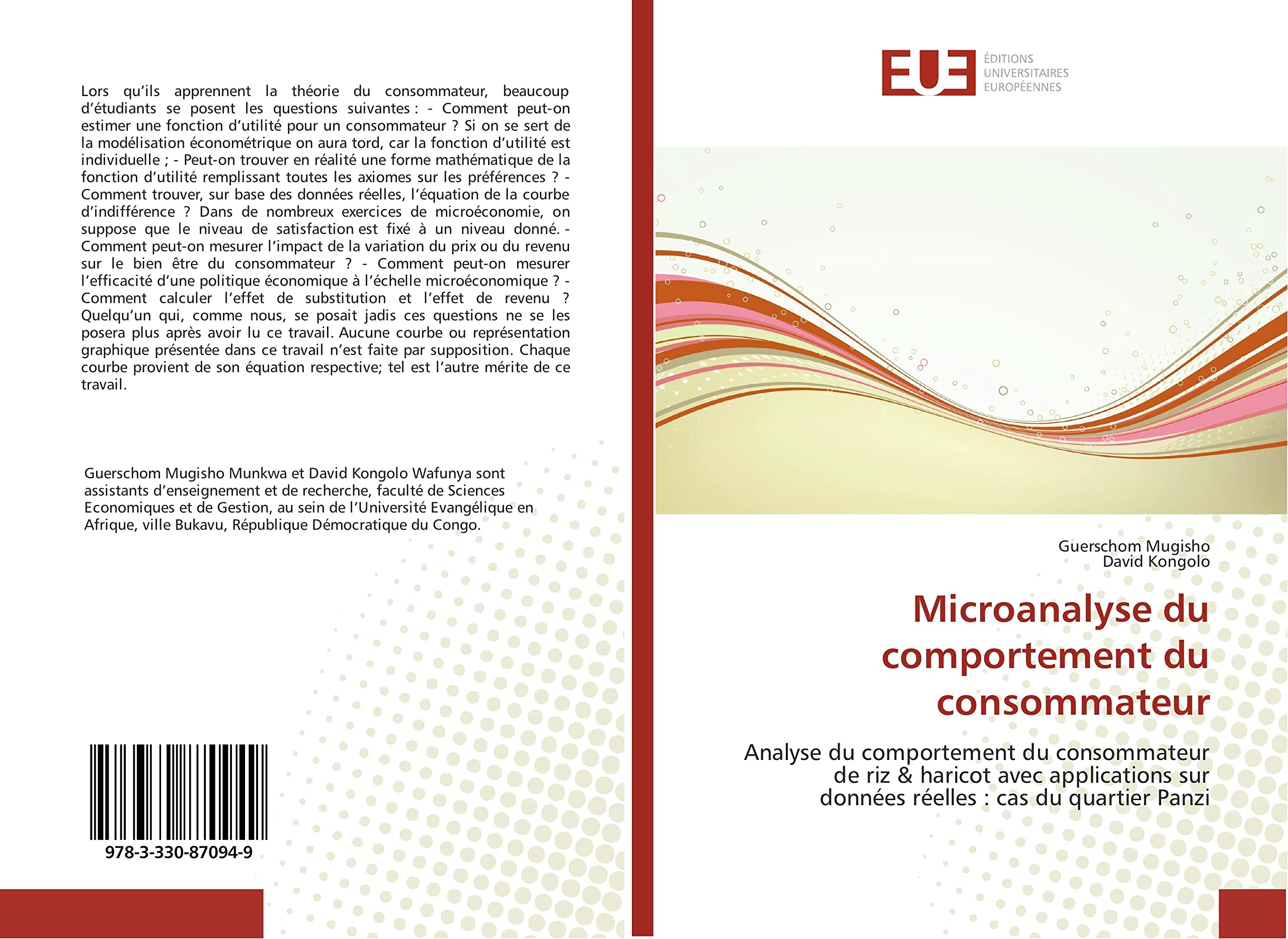 Microanalyse du comportement du consommateur: Analyse du comportement du consommateur de riz & haricot avec applications sur données réelles : cas du quartier Panzi book