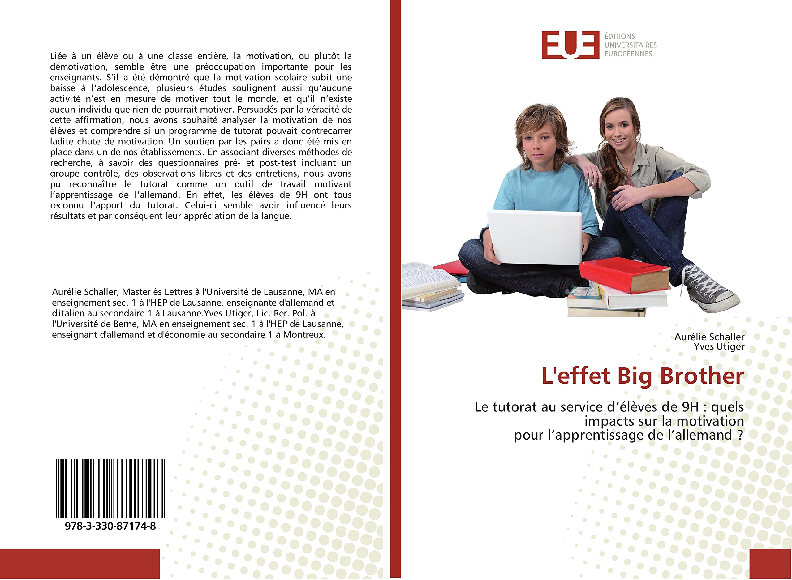 L'effet Big Brother: Le tutorat au service d’élèves de 9H : quels impacts sur la motivation pour l’apprentissage de l’allemand ? book