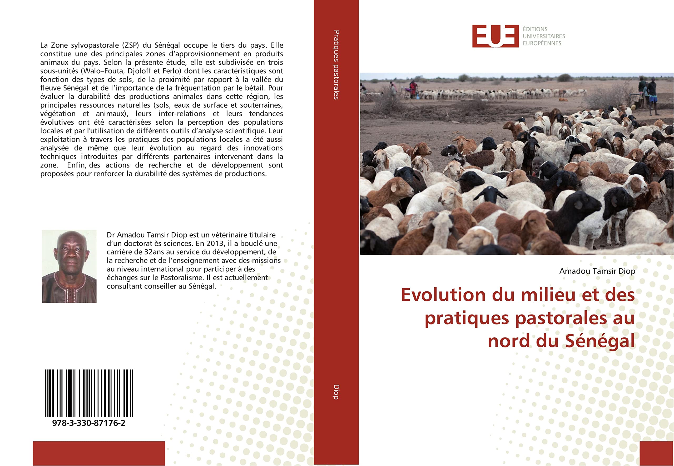 Evolution du milieu et des pratiques pastorales au nord du Senegal book
