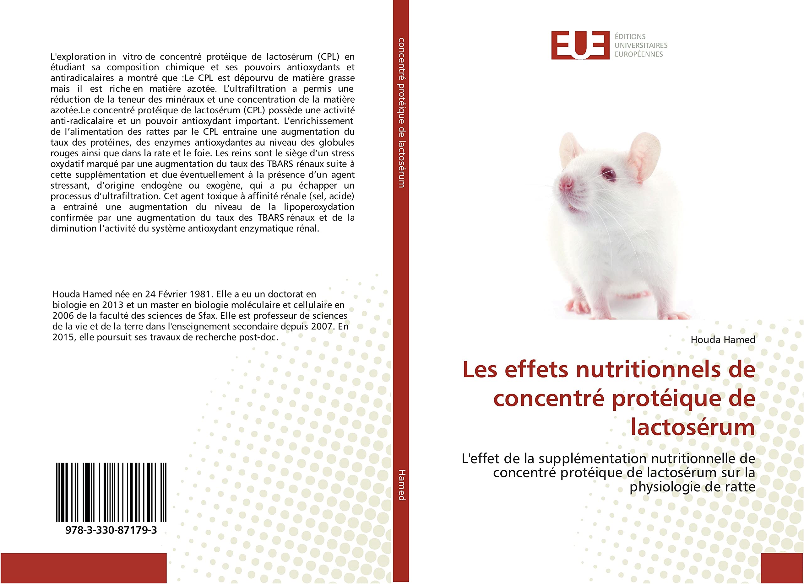 Les effets nutritionnels de concentré protéique de lactosérum: L'effet de la supplémentation nutritionnelle de concentré protéique de lactosérum sur la physiologie de ratte book