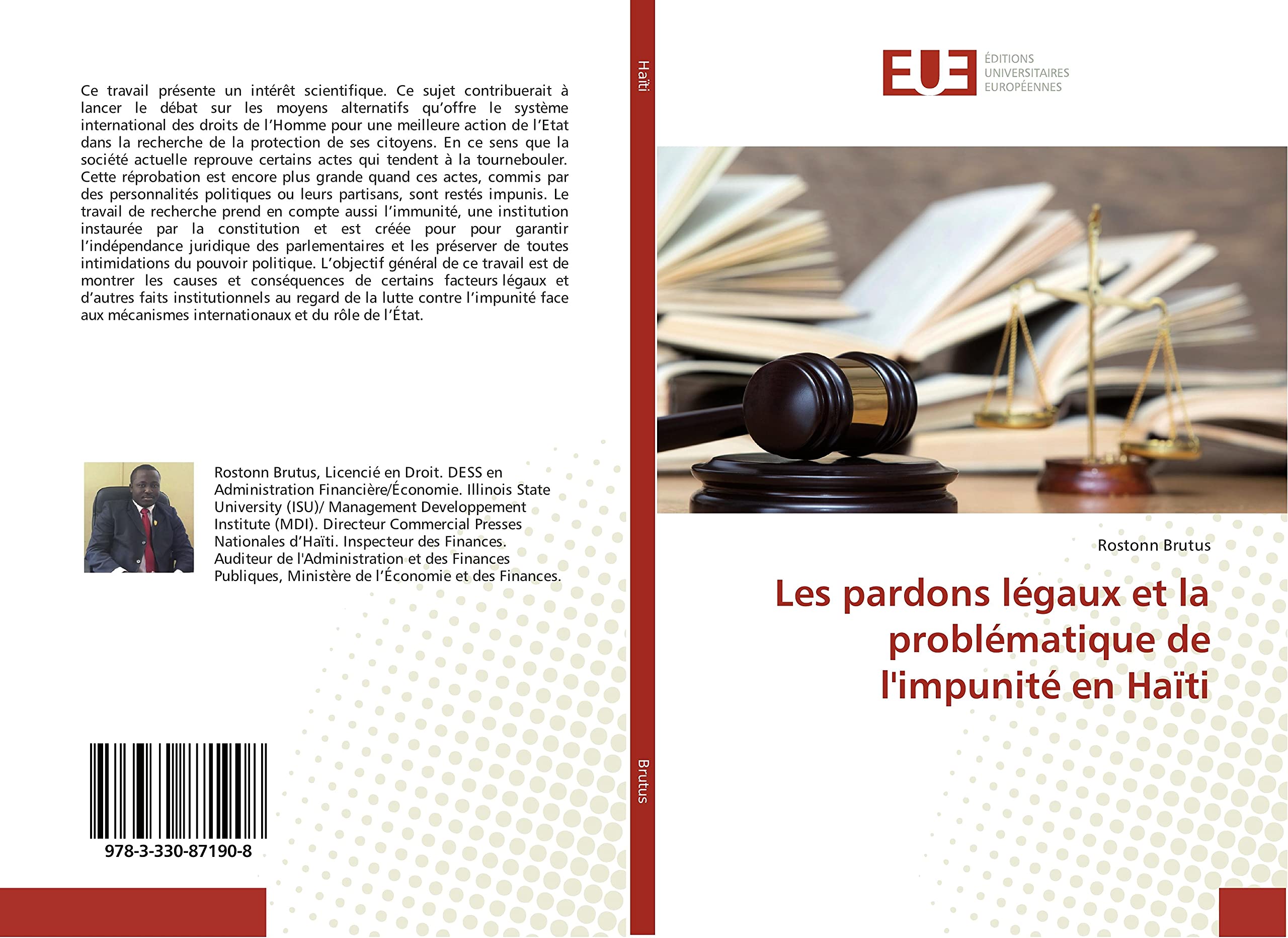Les pardons legaux et la problematique de l'impunite en Haïti book