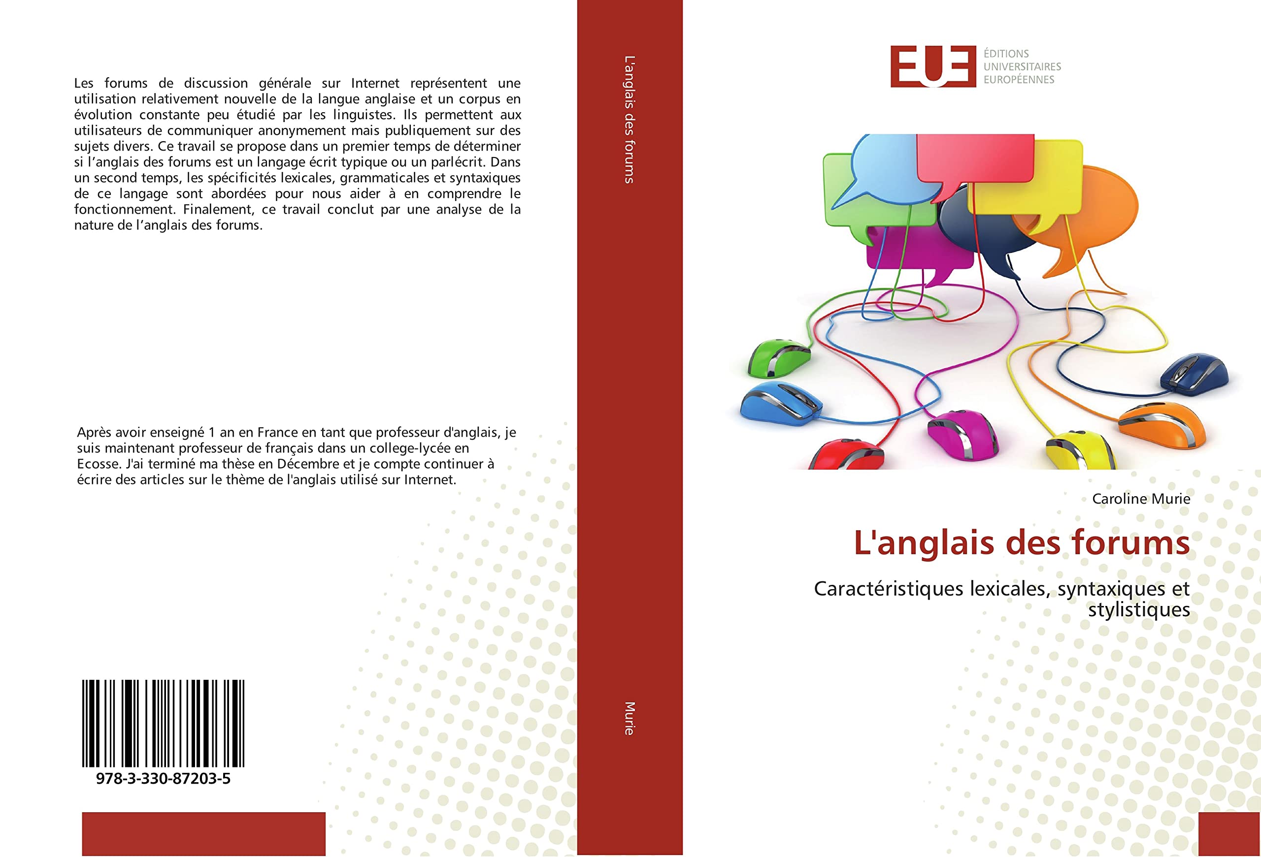 L'anglais des forums: Caractéristiques lexicales, syntaxiques et stylistiques book
