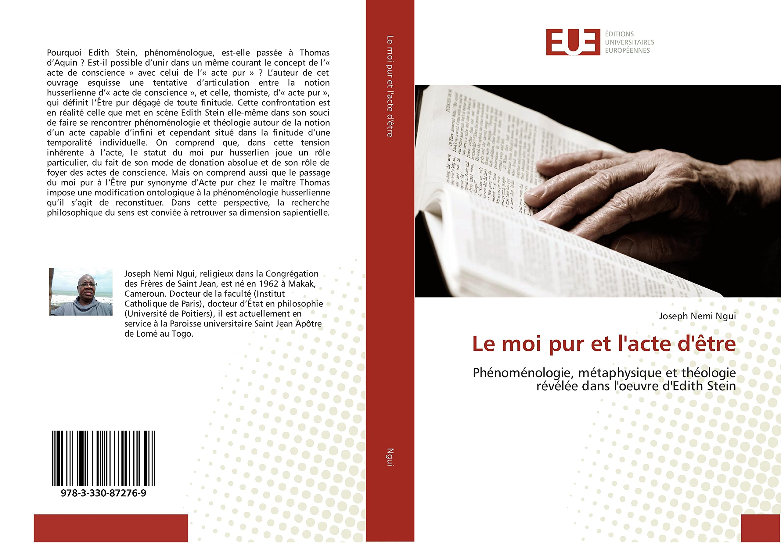 Le moi pur et l'acte d'être: Phénoménologie, métaphysique et théologie révélée dans l'oeuvre d'Edith Stein book