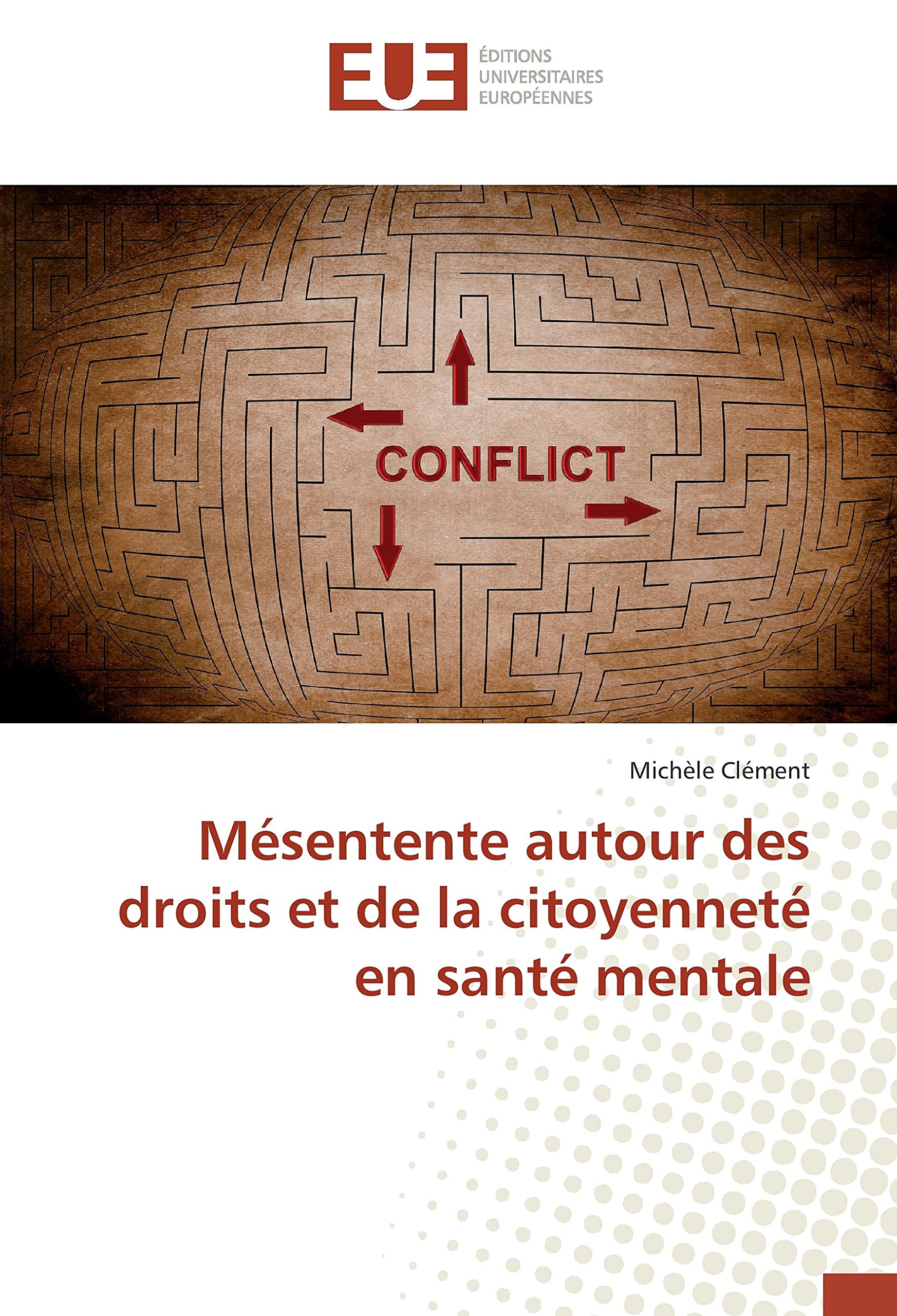 Mésentente autour des droits et de la citoyenneté en santé mentale book