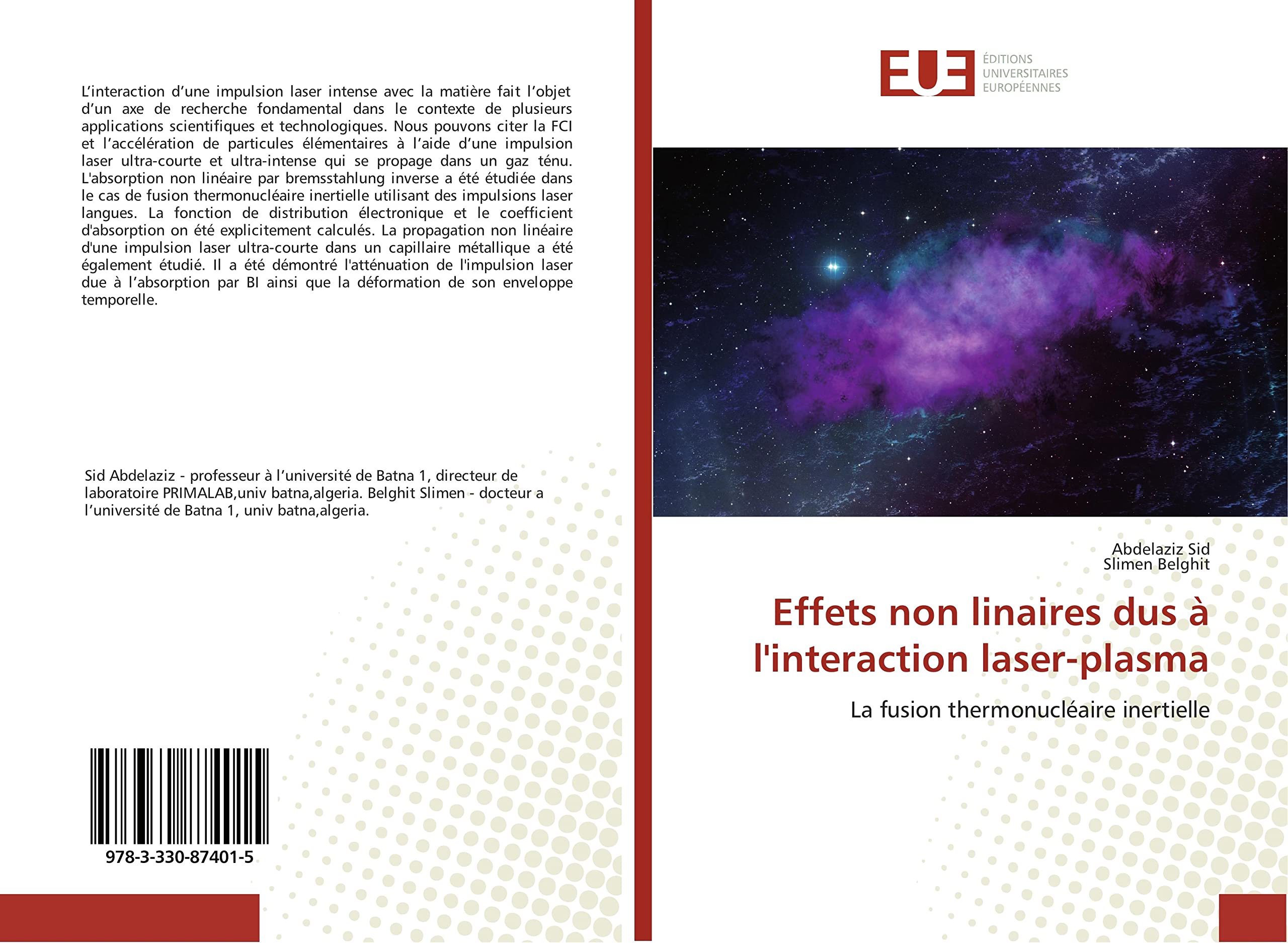 Effets non linaires dus A l'interaction laser-plasma: La fusion thermonucleaire inertielle book