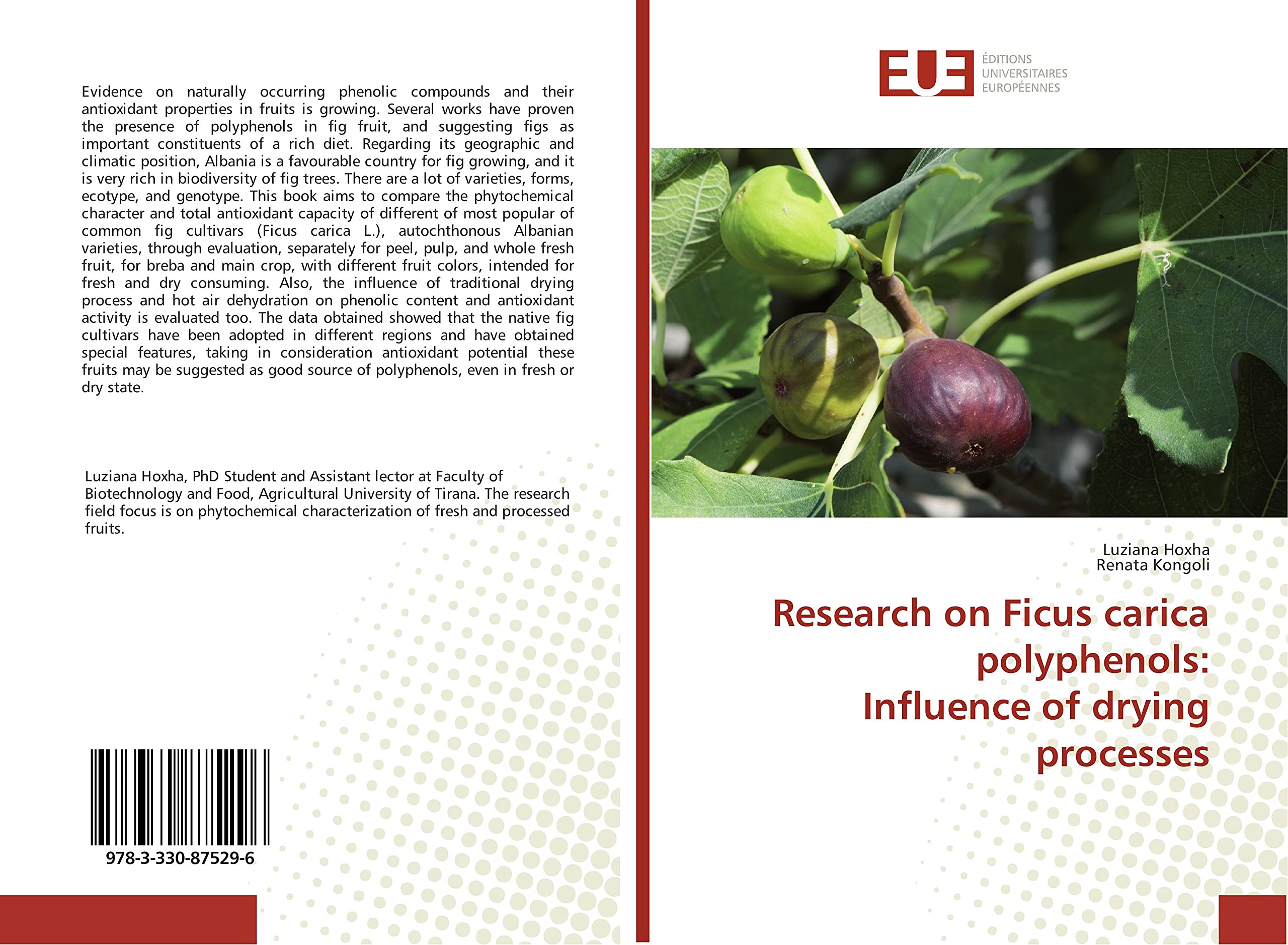 Research on Ficus carica polyphenols: Influence of drying processes Natural Sciences