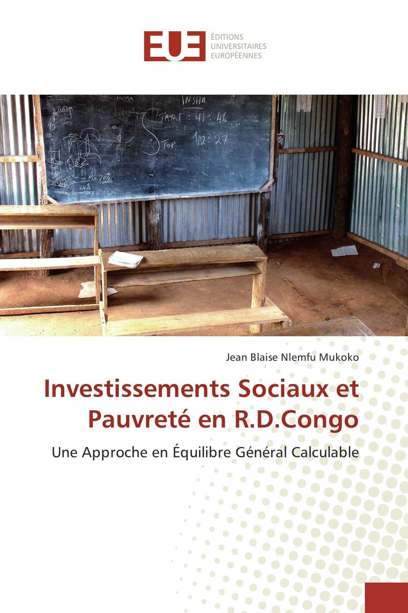 Investissements Sociaux et Pauvreté en R.D.Congo: Une Approche en Équilibre Général Calculable book