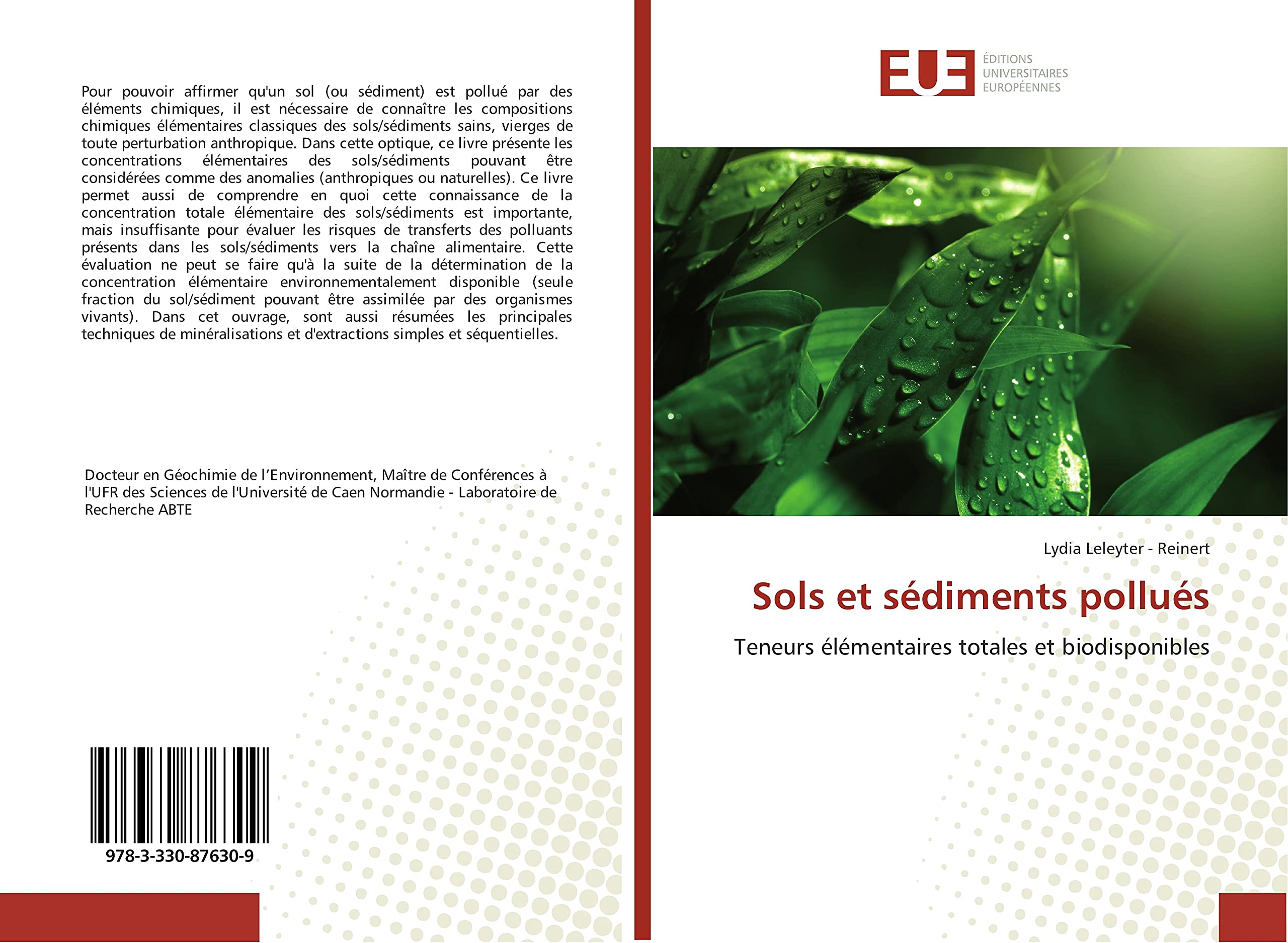 Sols et sédiments pollués: Teneurs élémentaires totales et biodisponibles book