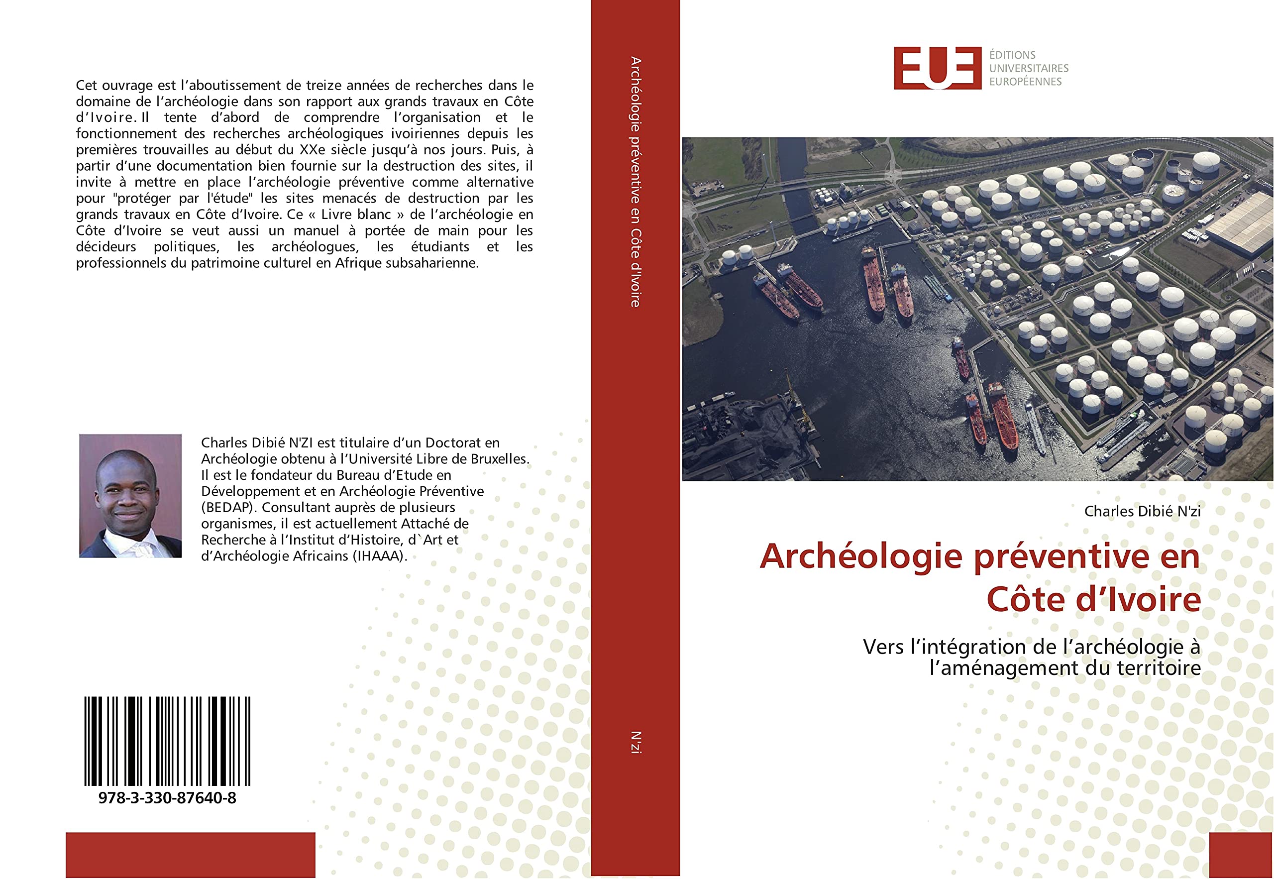 Archéologie préventive en Côte d’Ivoire: Vers l’intégration de l’archéologie à l’aménagement du territoire book