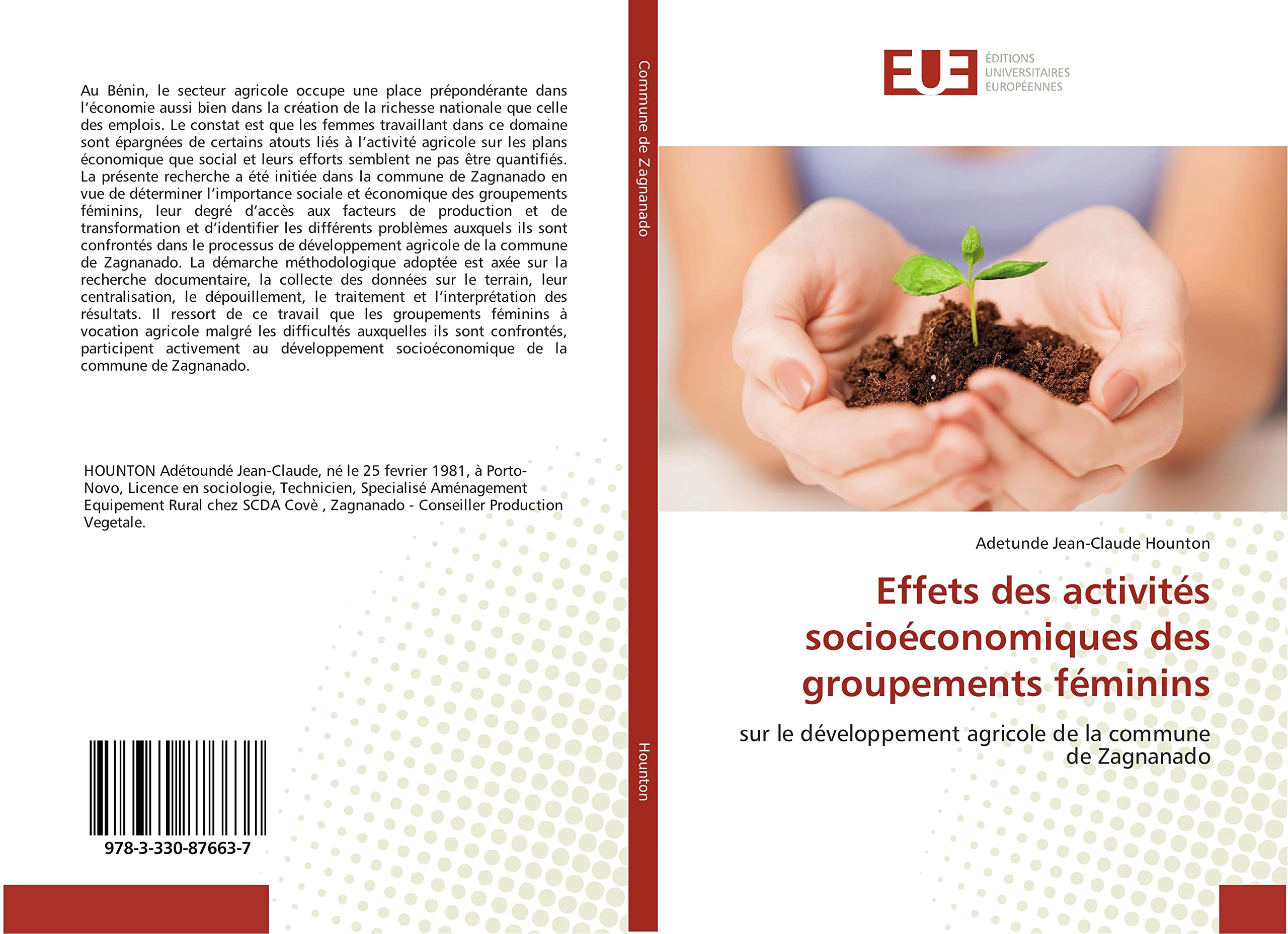 Effets des activites socioeconomiques des groupements feminins: Sur le developpement agricole de la commune de Zagnanado book