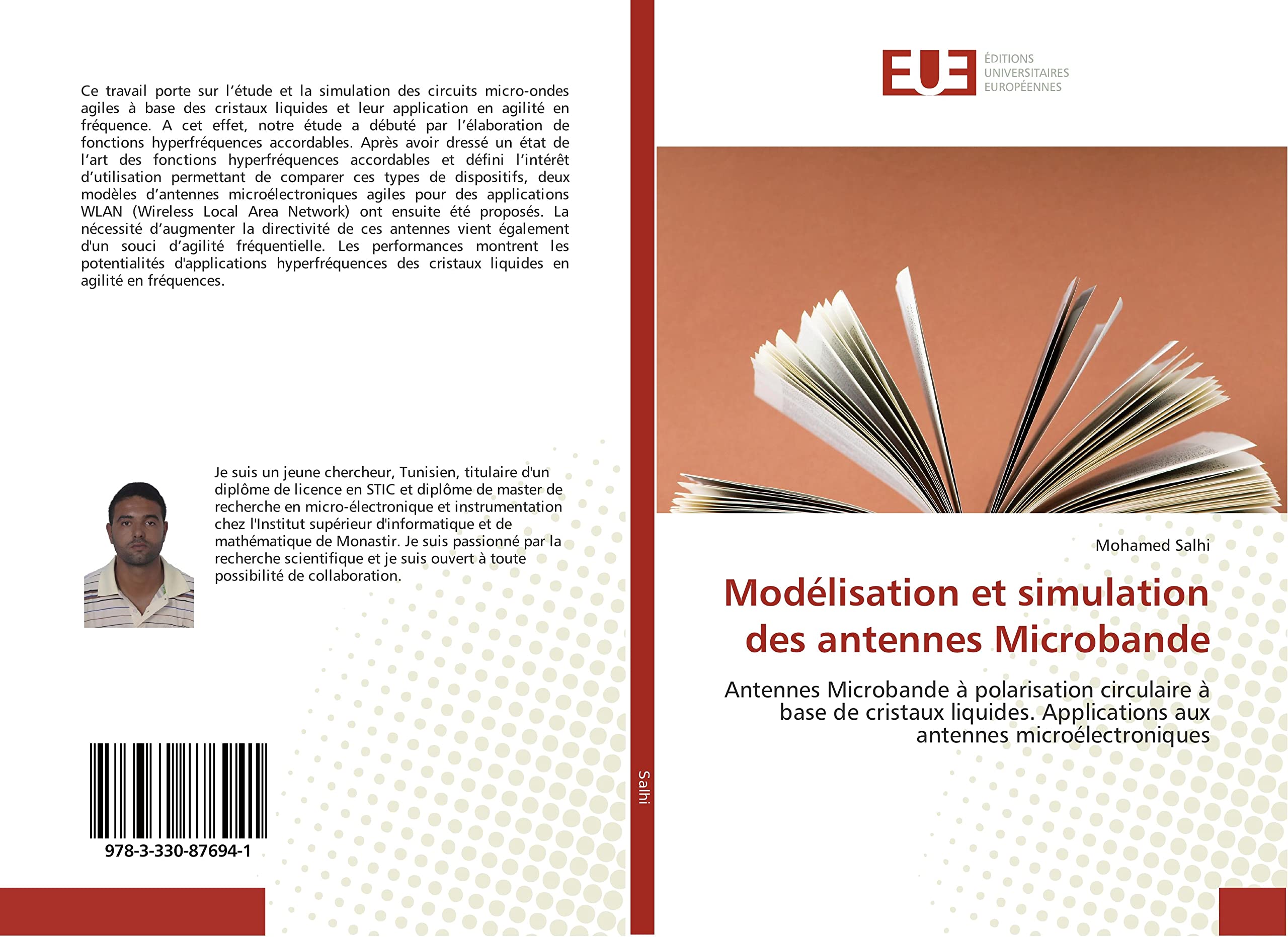 Modelisation et simulation des antennes Microbande: Antennes Microbande A polarisation circulaire A base de cristaux liquides. Applications aux antennes book
