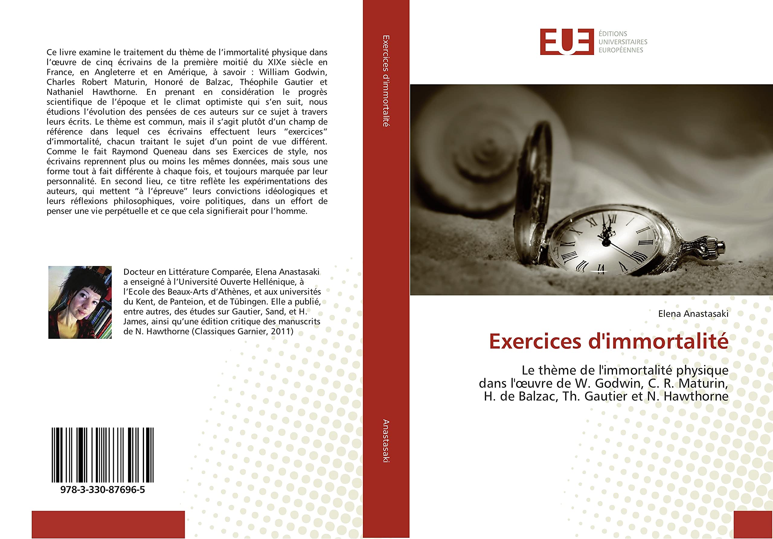 Exercices d'immortalité: Le thème de l'immortalité physique dans l'œuvre de W. Godwin, C. R. Maturin, H. de Balzac, Th. Gautier et N. Hawthorne book