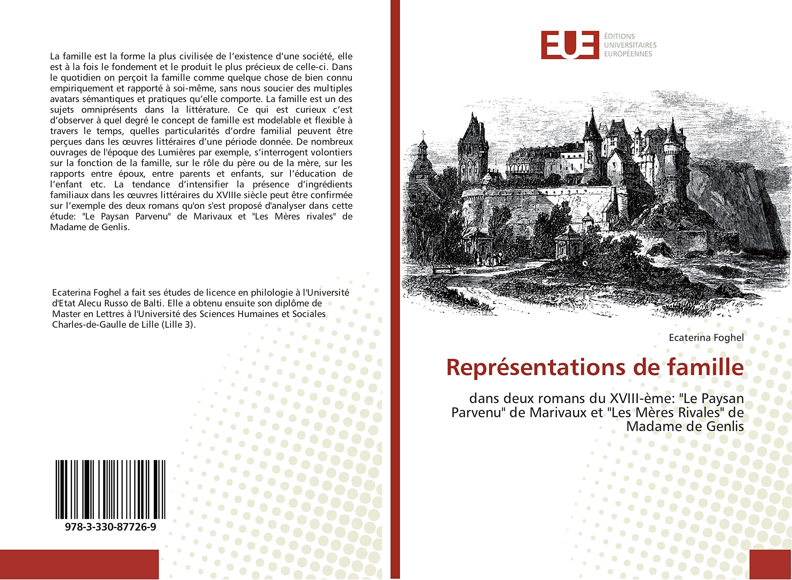 Représentations de famille: dans deux romans du XVIII-ème: "Le Paysan Parvenu" de Marivaux et "Les Mères Rivales" de Madame de Genlis book