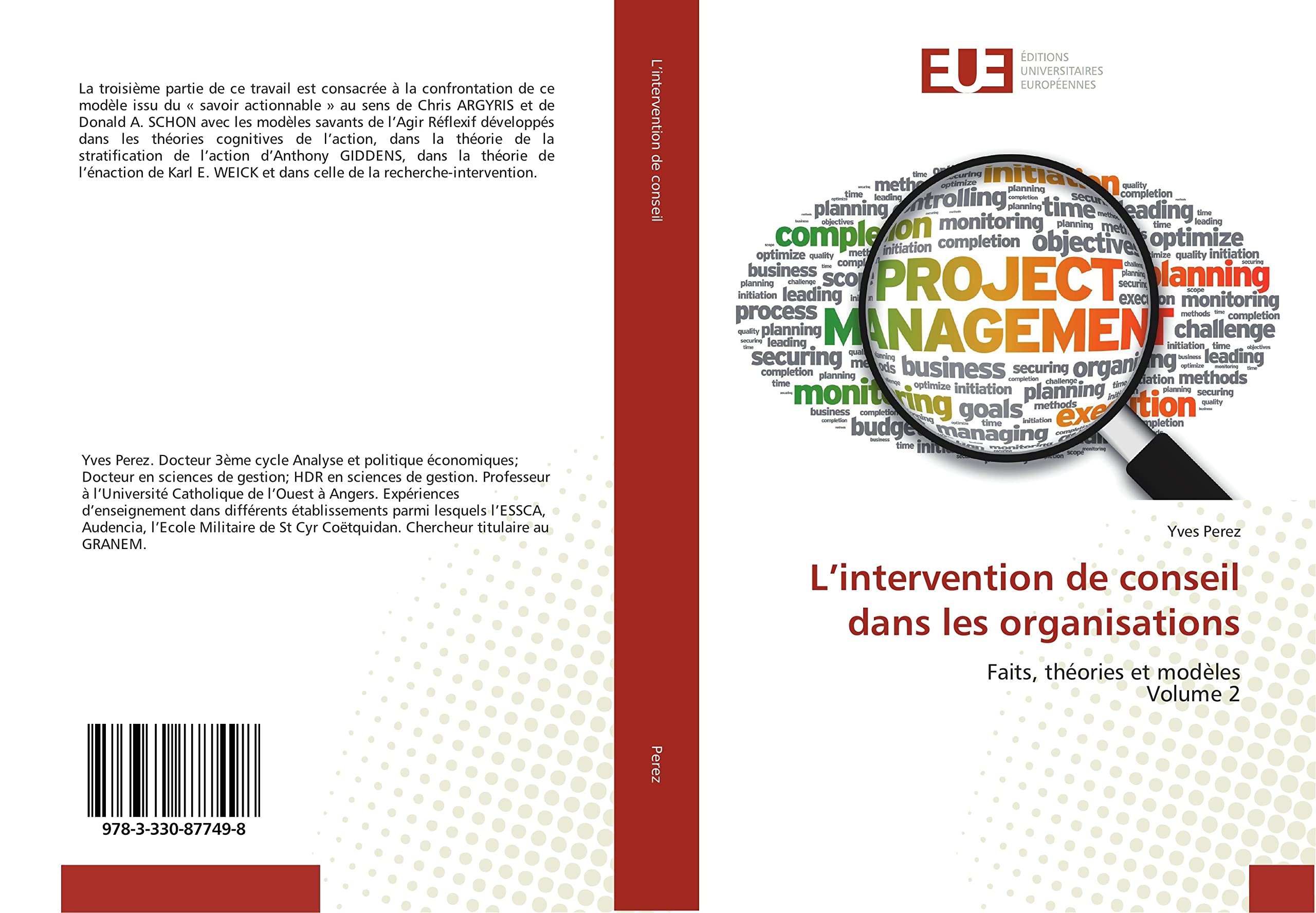L'intervention de conseil dans les organisations: Faits, theories et modeles Vol 2 book