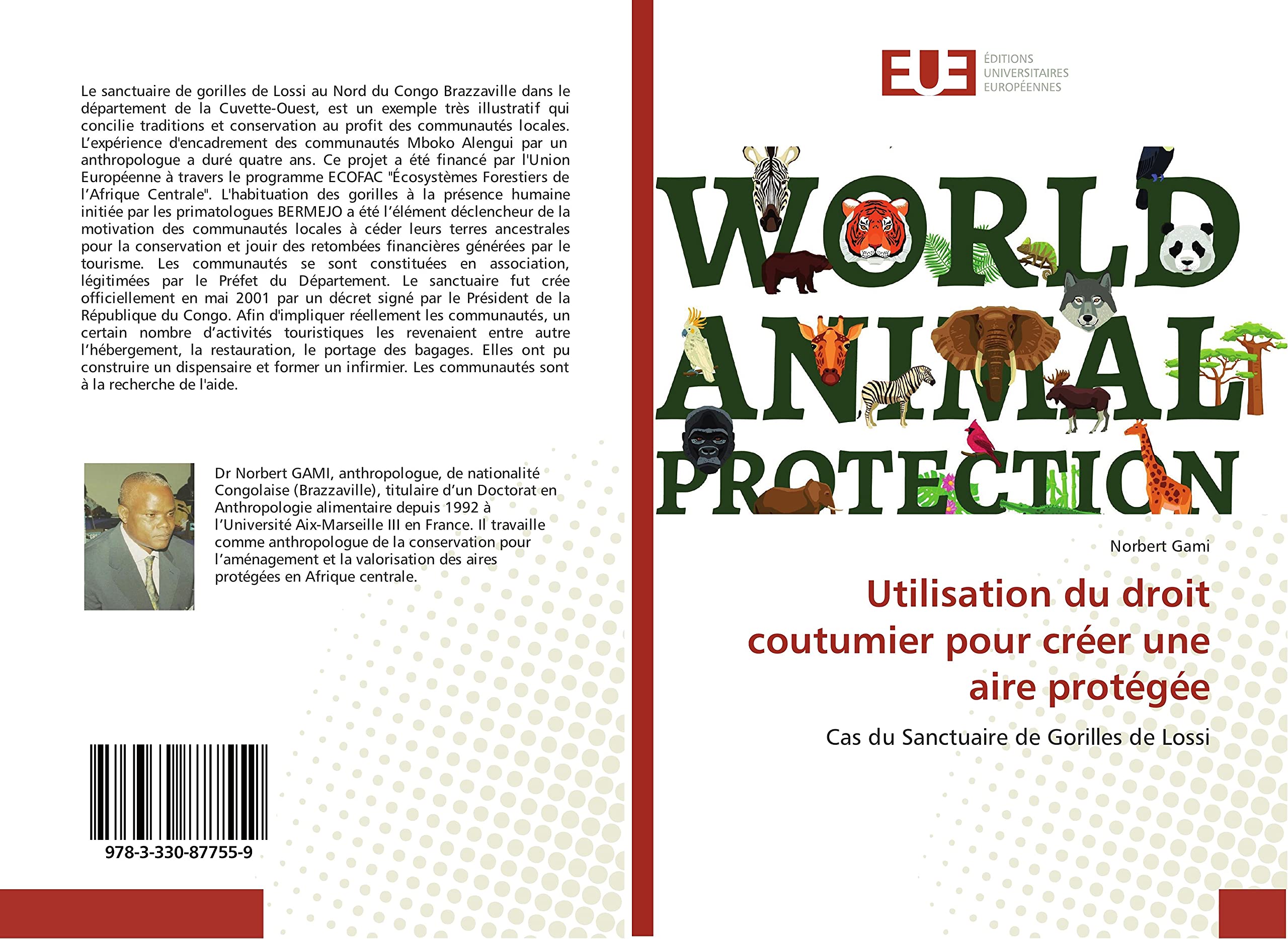 Utilisation du droit coutumier pour créer une aire protégée: Cas du Sanctuaire de Gorilles de Lossi book