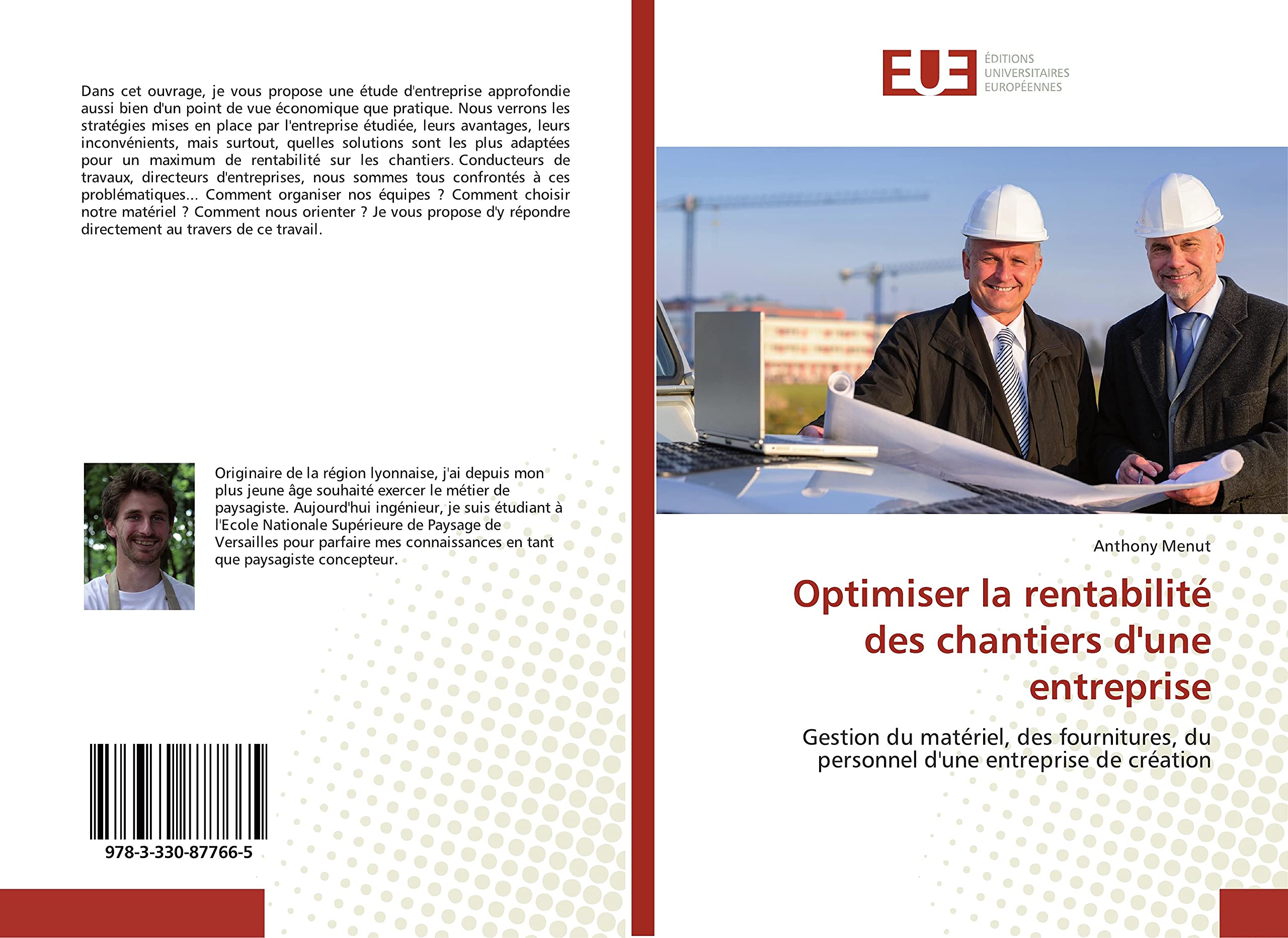 Optimiser la rentabilité des chantiers d'une entreprise: Gestion du matériel, des fournitures, du personnel d'une entreprise de création book