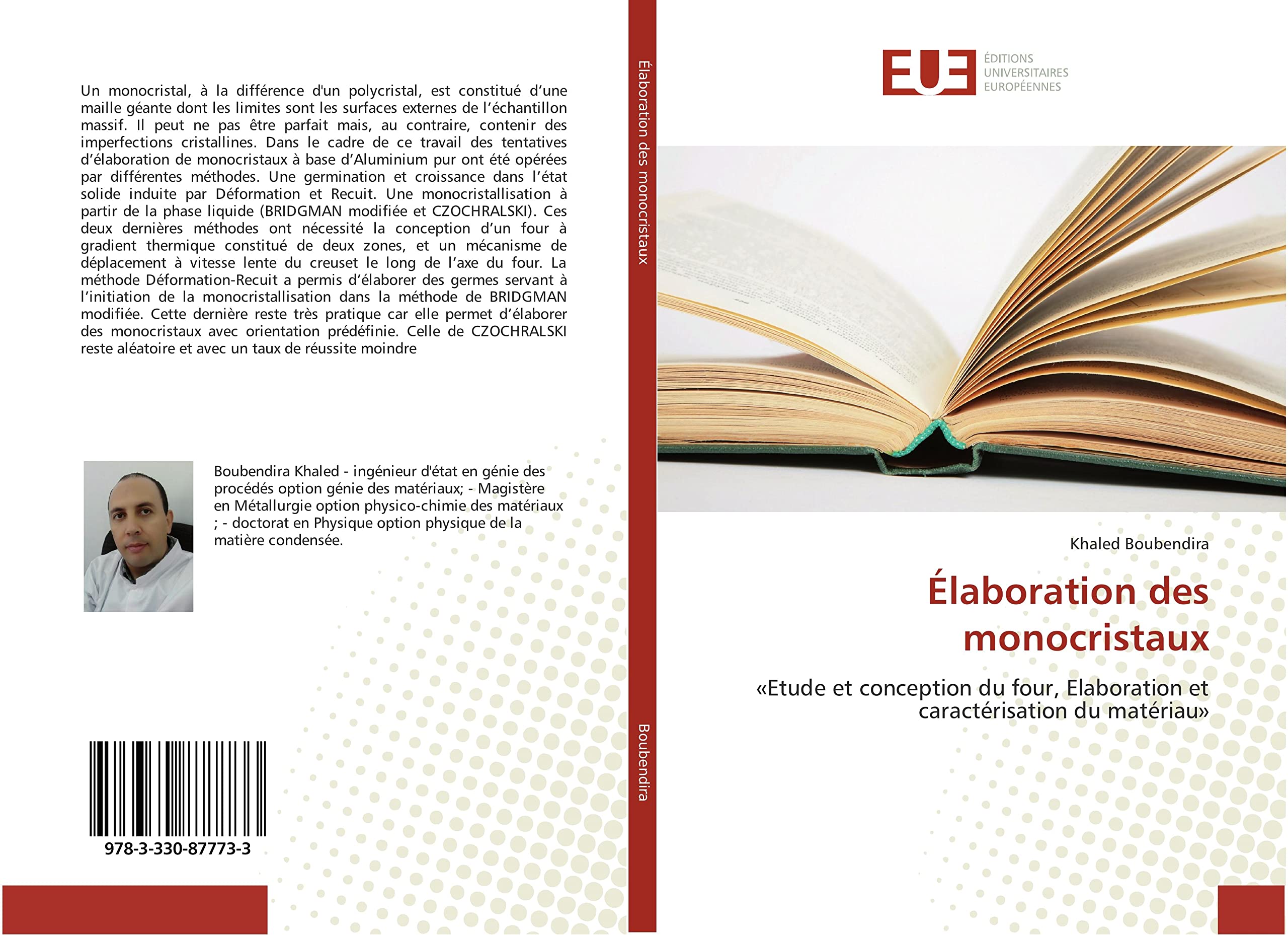 Élaboration des monocristaux: «Etude et conception du four, Elaboration et caractérisation du matériau» book