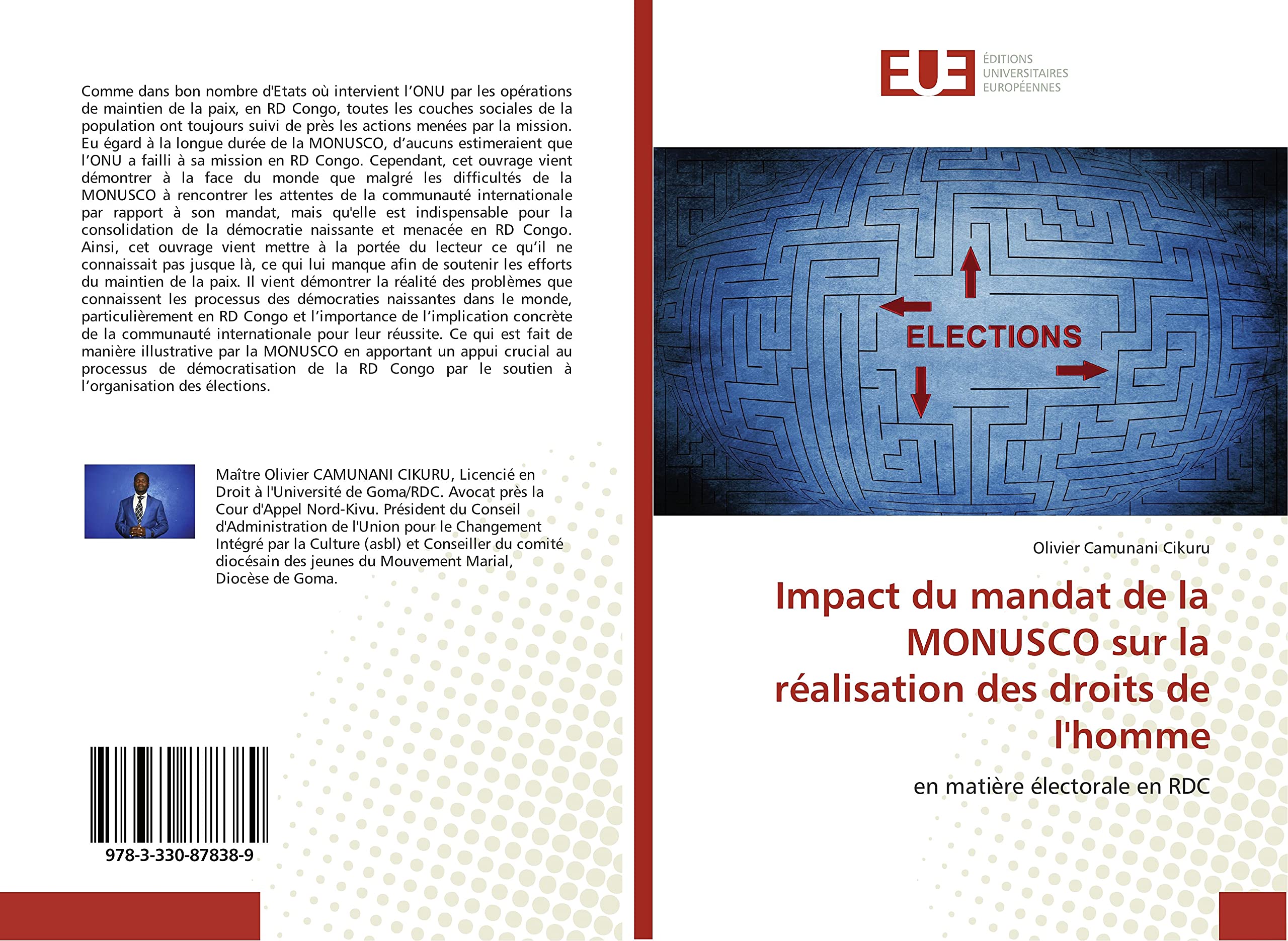 Impact du mandat de la MONUSCO sur la réalisation des droits de l'homme: en matière électorale en RDC book