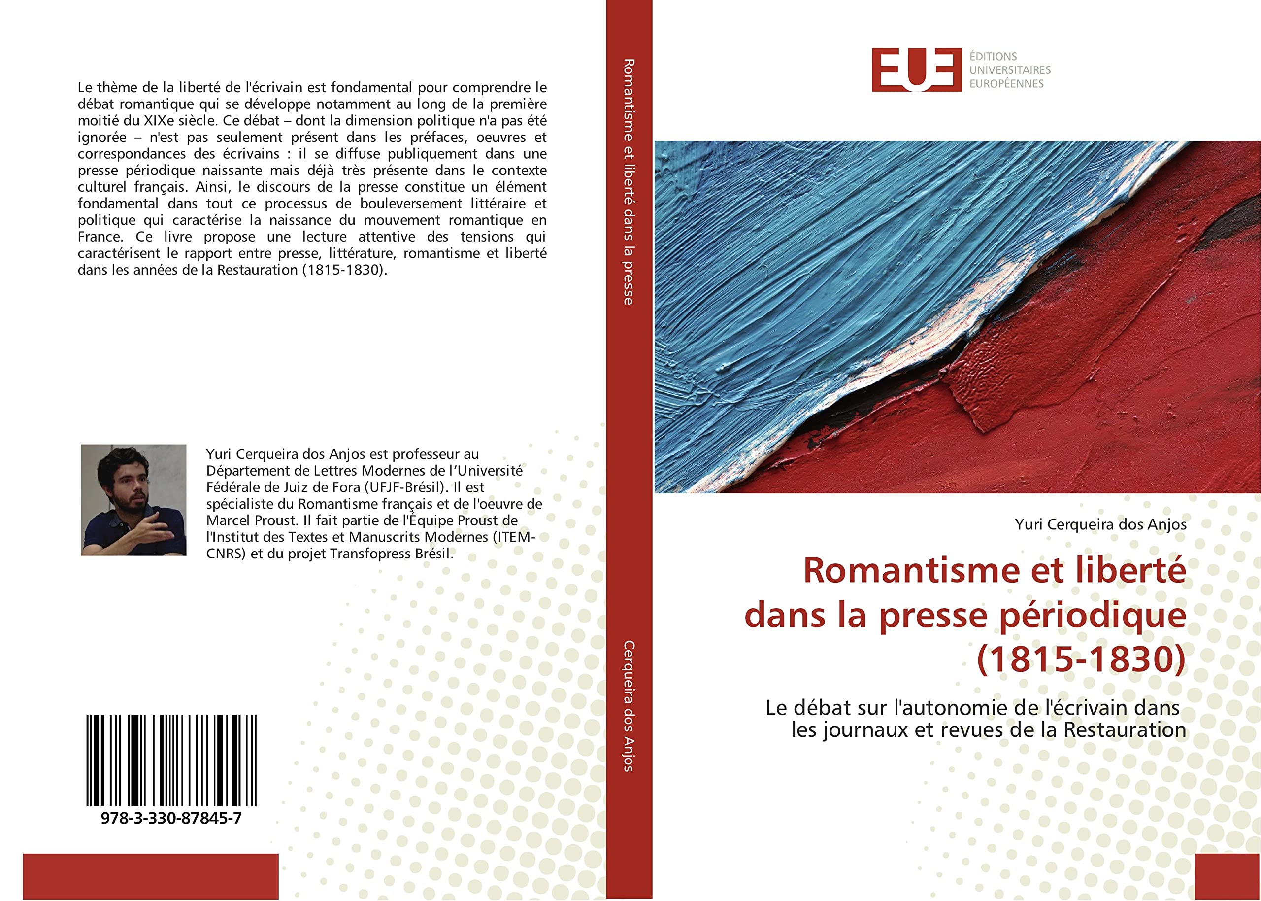 Romantisme et liberté dans la presse périodique (1815-1830): Le débat sur l'autonomie de l'écrivain dans les journaux et revues de la Restauration book