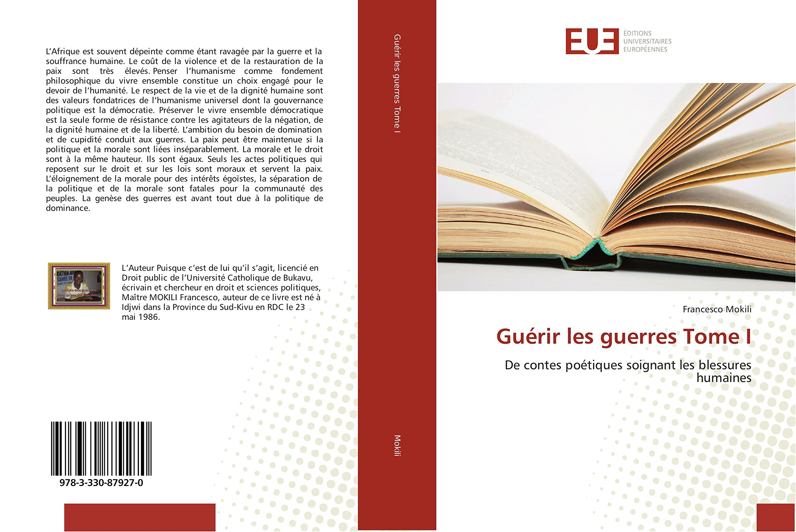 Guérir les guerres Tome I: De contes poétiques soignant les blessures humaines book