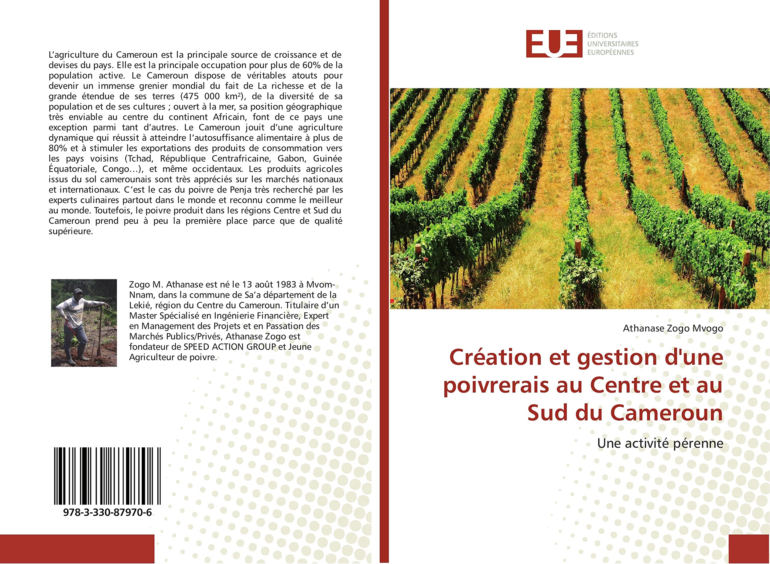 Creation et gestion d'une poivrerais au Centre et au Sud du Cameroun: Une activite pèrenne book