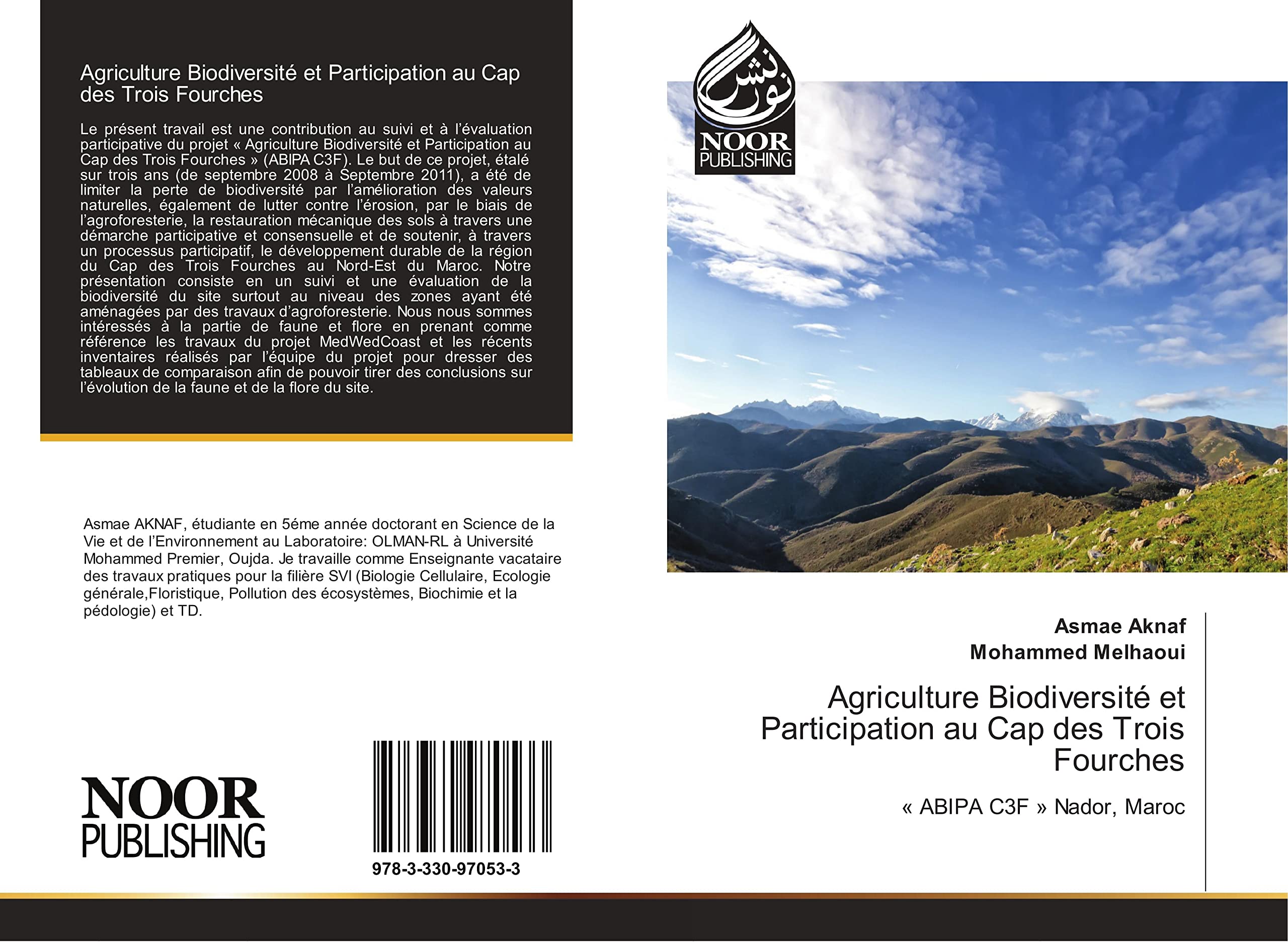 Agriculture Biodiversité et Participation au Cap des Trois Fourches: « ABIPA C3F » Nador, Maroc book