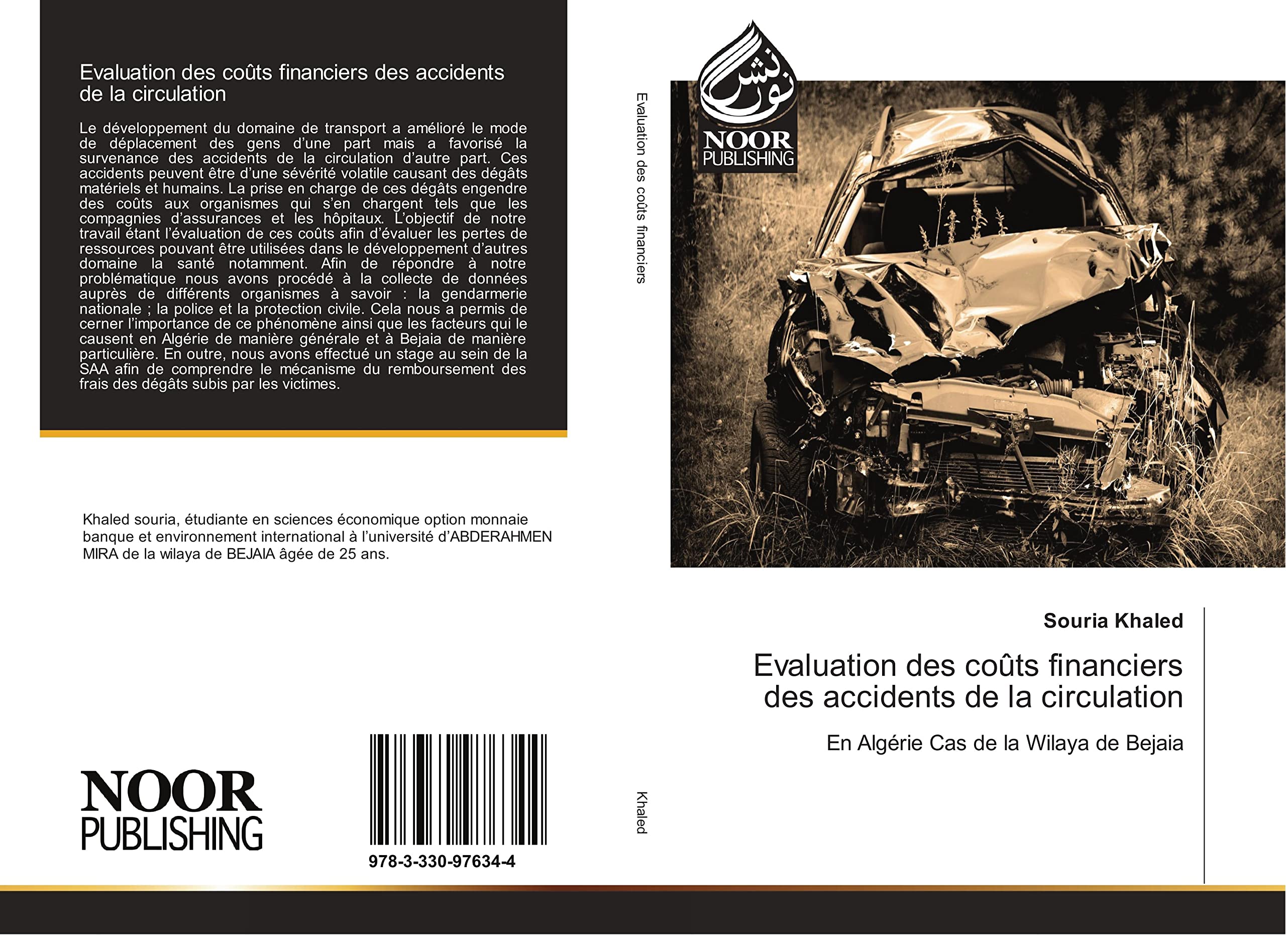 Evaluation des coûts financiers des accidents de la circulation: En Algérie Cas de la Wilaya de Bejaia book
