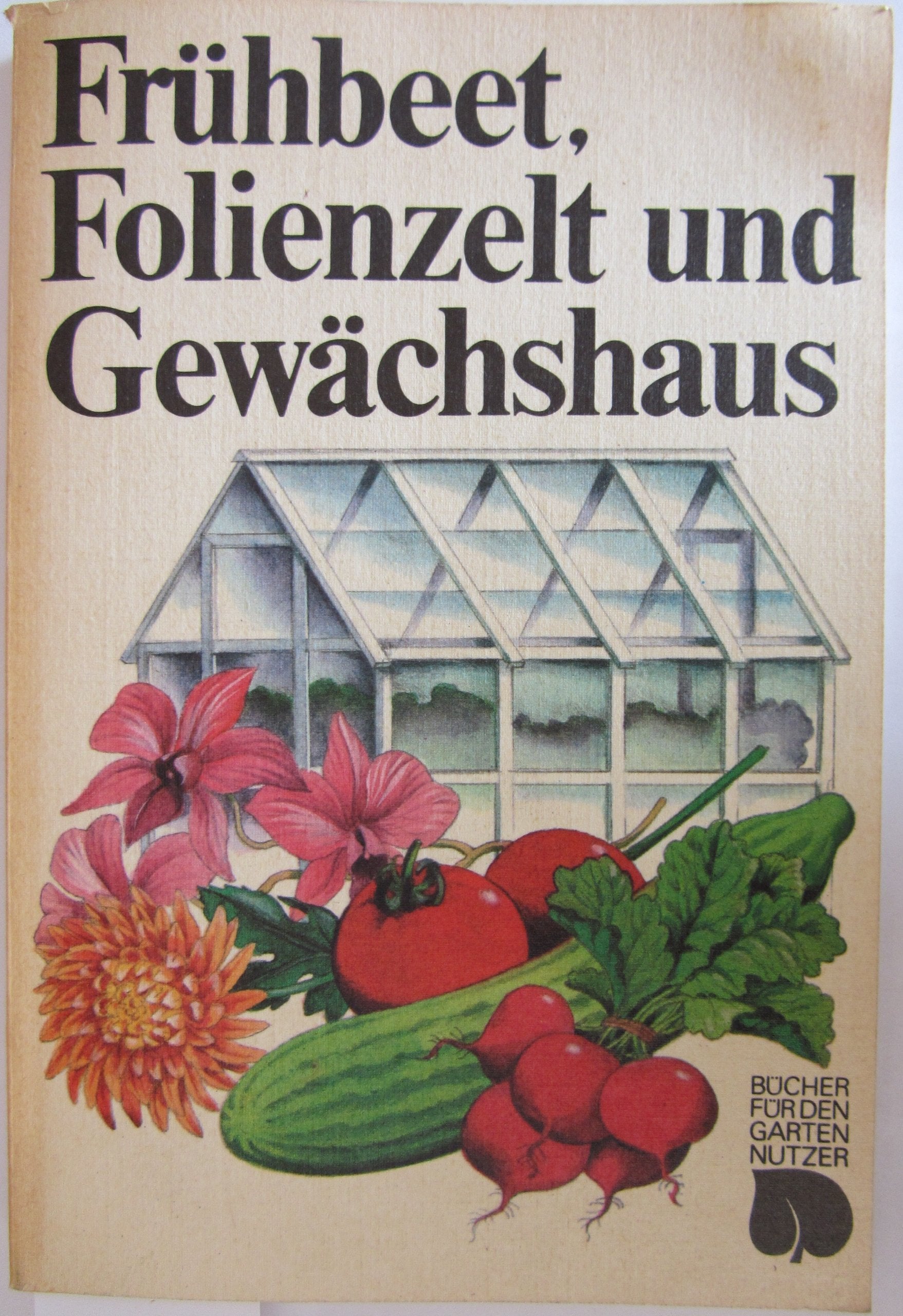 Frühbeet, Folienzelt und Gewächshaus Garden & Plants