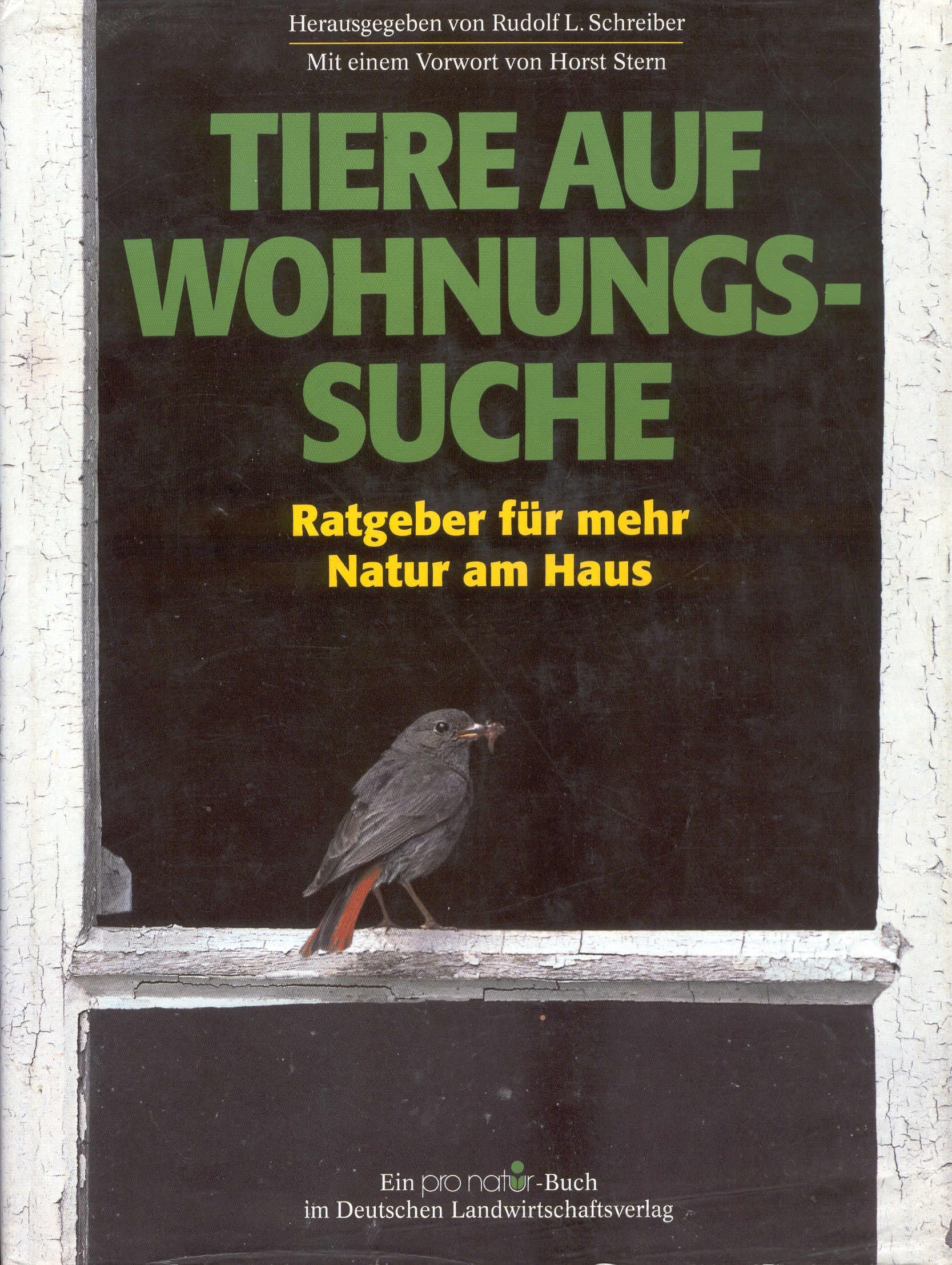 Tiere auf Wohnungssuche. Ratgeber für mehr Natur am Haus Garden & Plants