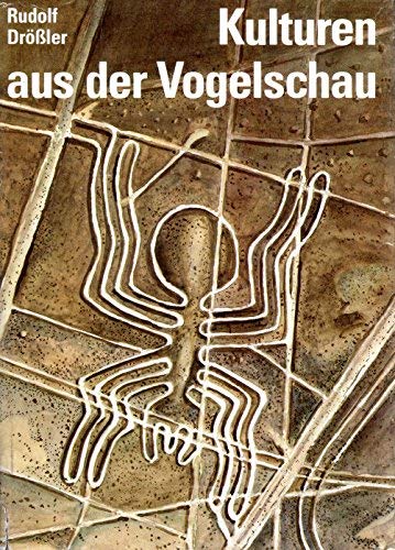 Kulturen aus der Vogelschau. Archäologie im Luftbild Natural Sciences