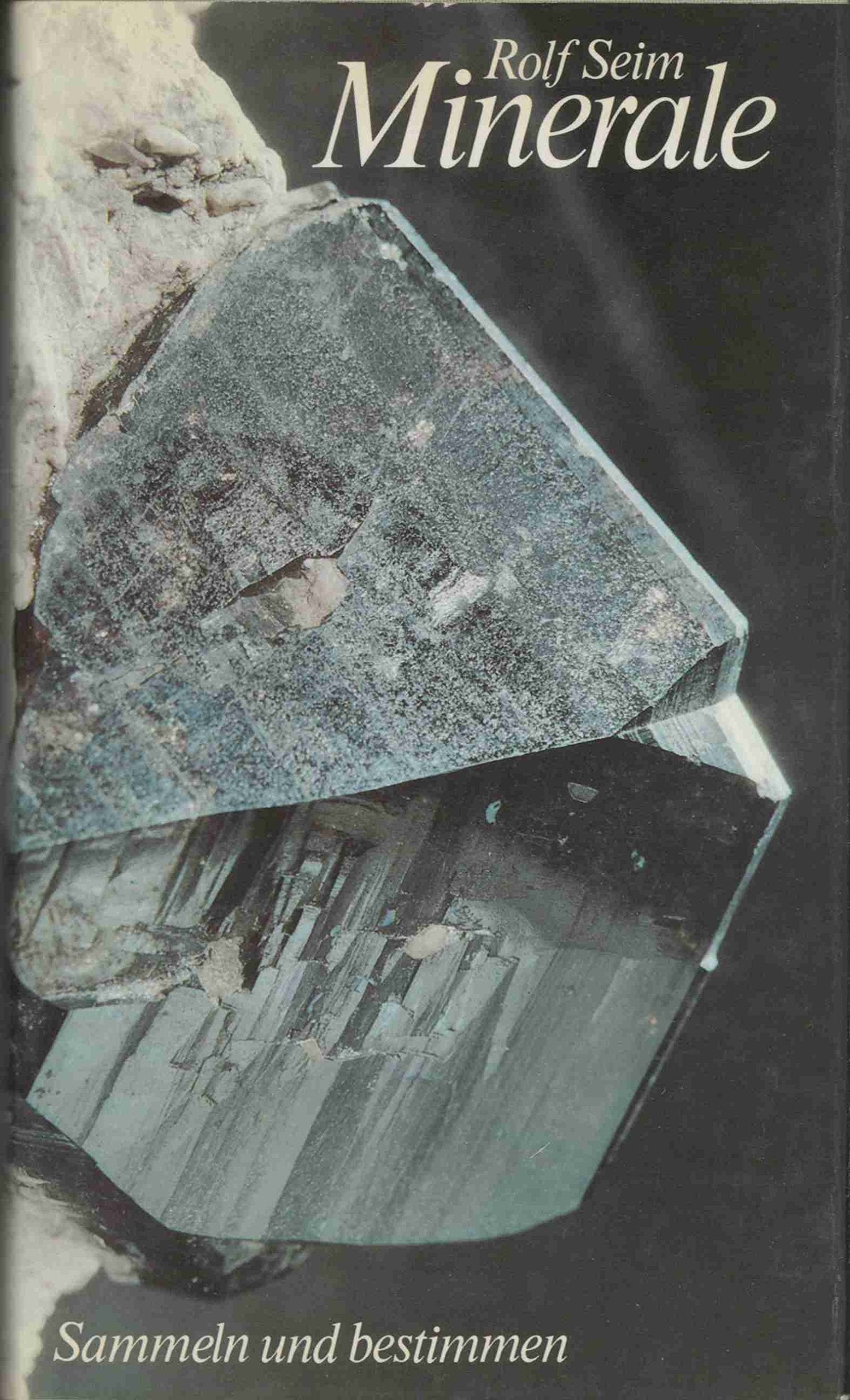 Minerale. Sammeln und bestimmen. Books