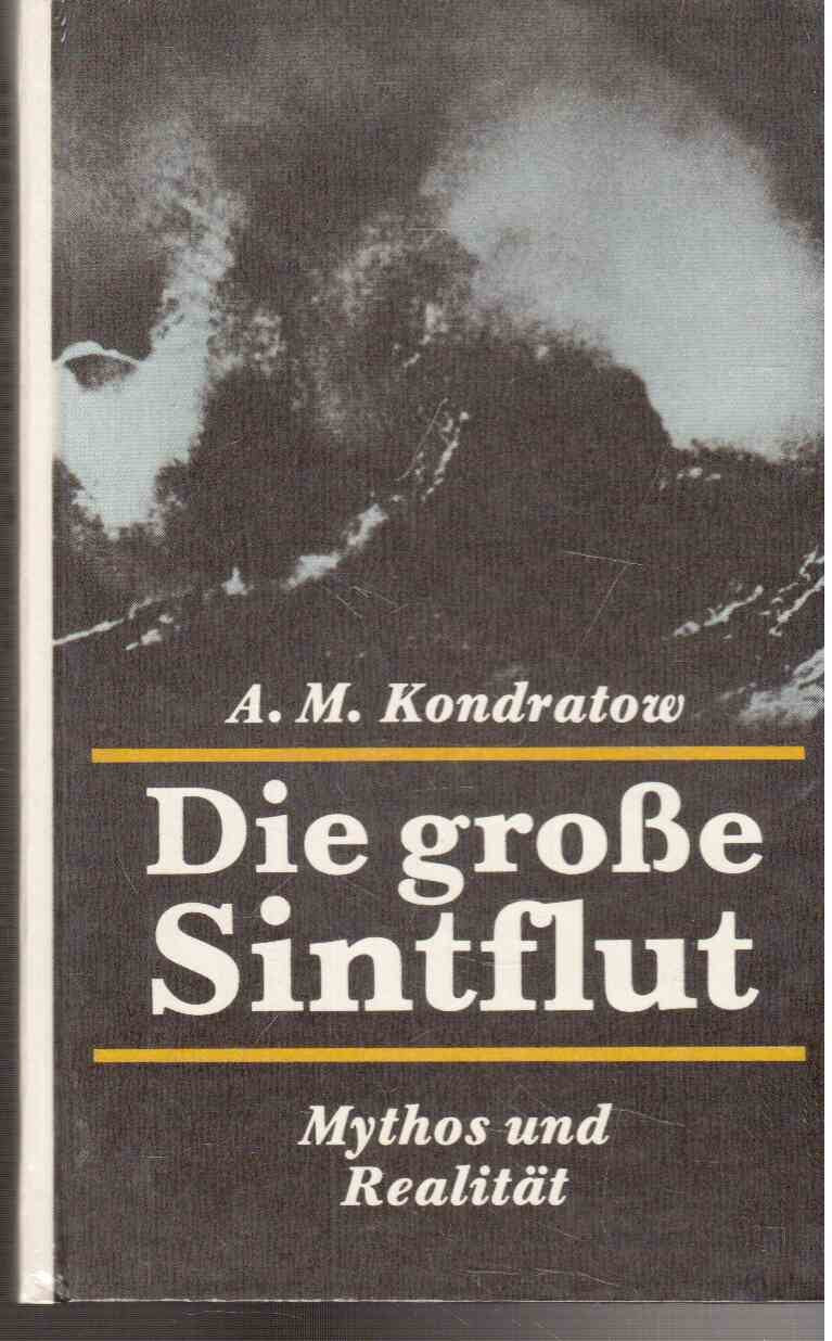 Die große Sintflut. Mythos und Realität Books