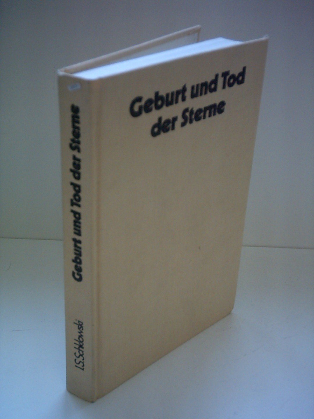 Iosif S. Schklowski: Geburt und Tod der Sterne Books