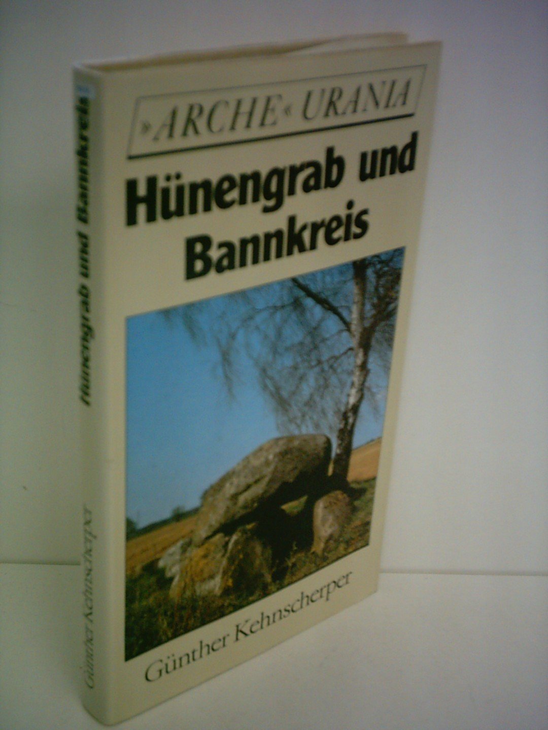 Hünengrab und Bannkreis Natural Sciences Books