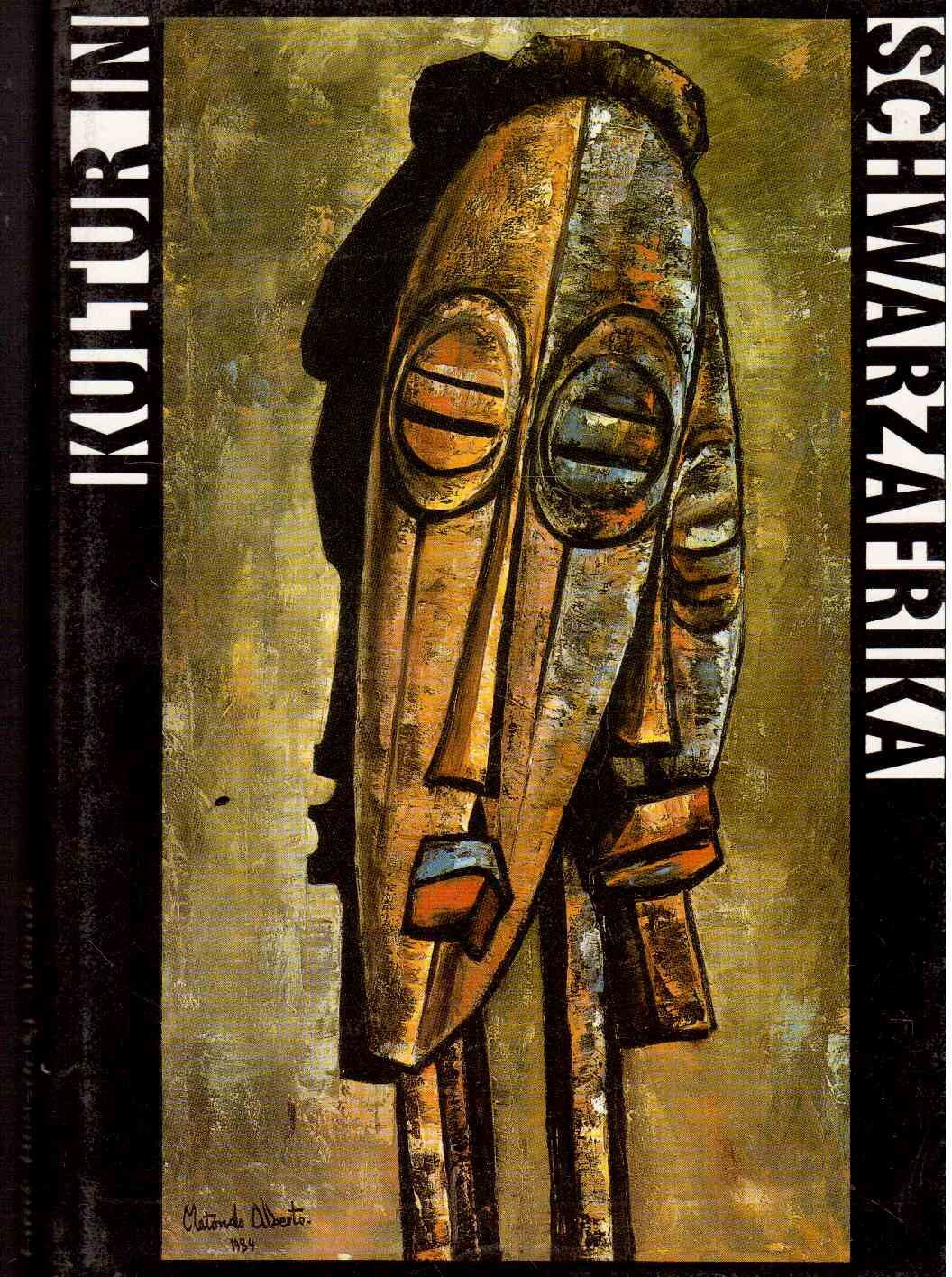 Kultur in Schwarzafrika. Geschichte - Tradition - Umbruch - Identität. General education