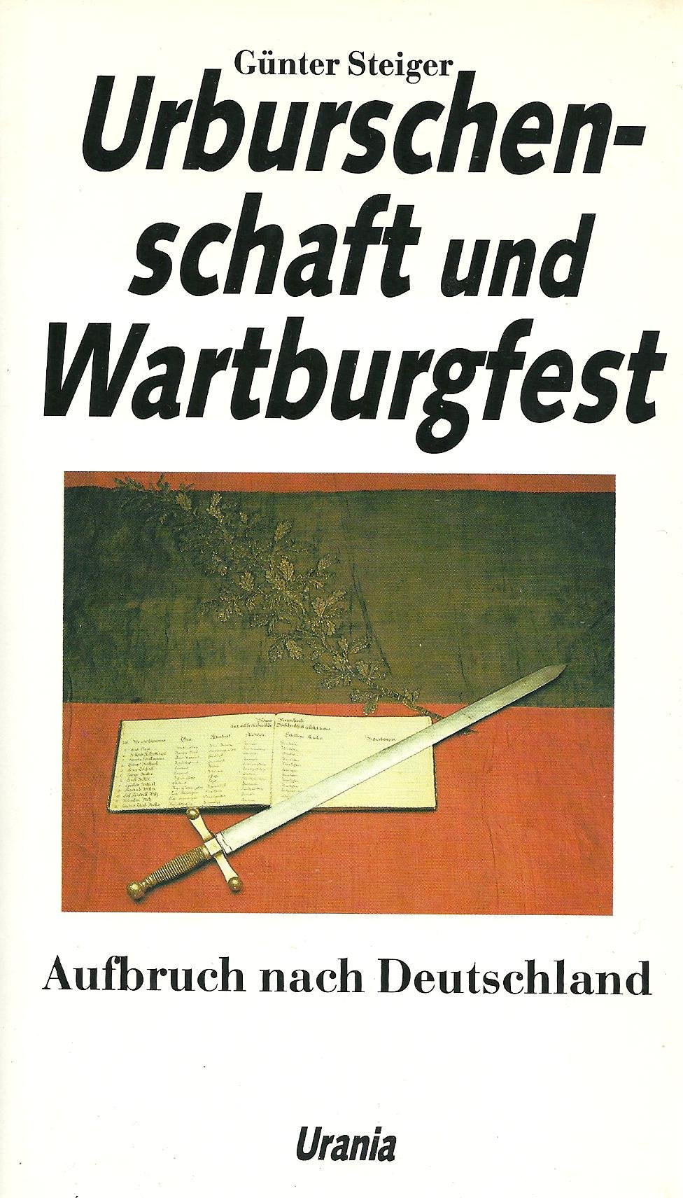 Urburschenschaft und Wartburgfest German history