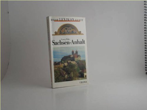 Reiselexikon Kunst, Sachsen-Anhalt Film, Art & Culture